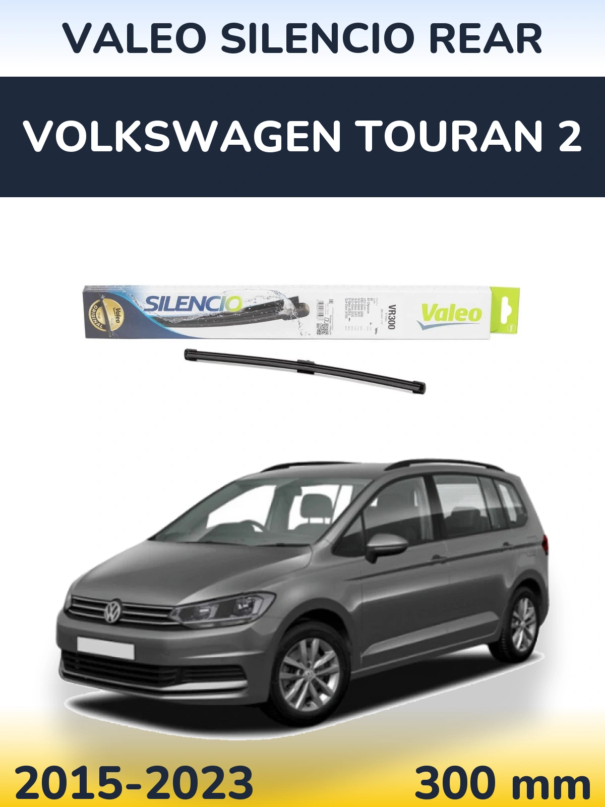 Torkarblad Valeo Silencio Rear för Volkswagen Touran 2