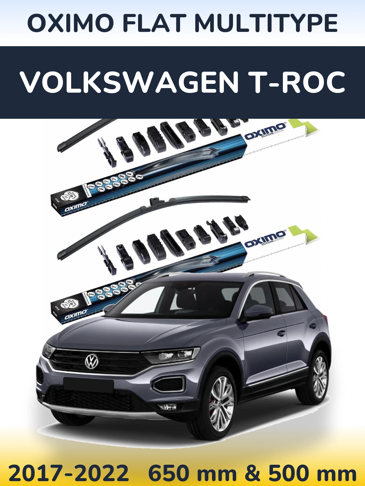 Torkarblad Oximo Flat MultiType för Volkswagen T-Roc