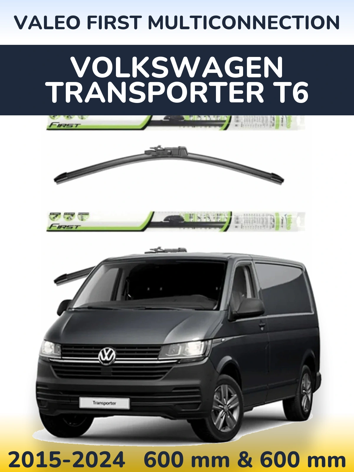 Torkarblad Valeo First MultiConnection för Volkswagen Transporter T6