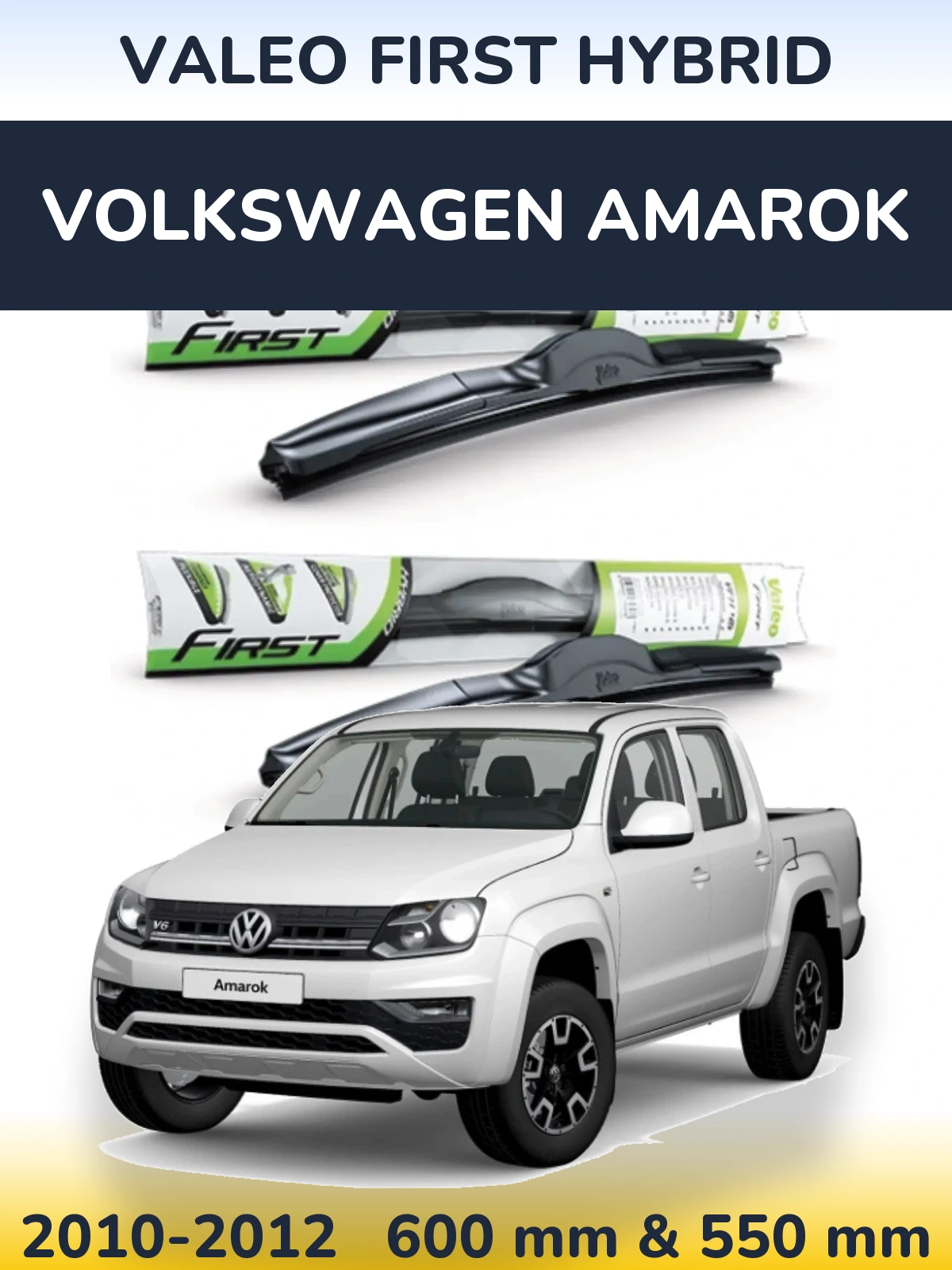 Torkarblad Valeo First Hybrid för Volkswagen Amarok