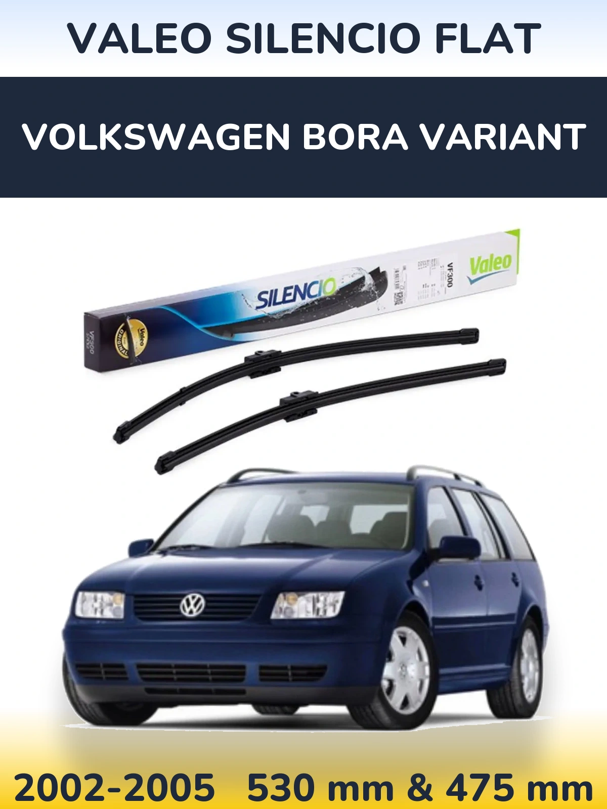 Torkarblad Valeo Silencio Flat för Volkswagen Bora Variant