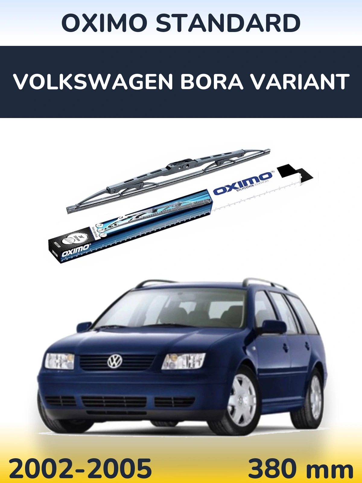 Torkarblad Oximo Standard för Volkswagen Bora Variant