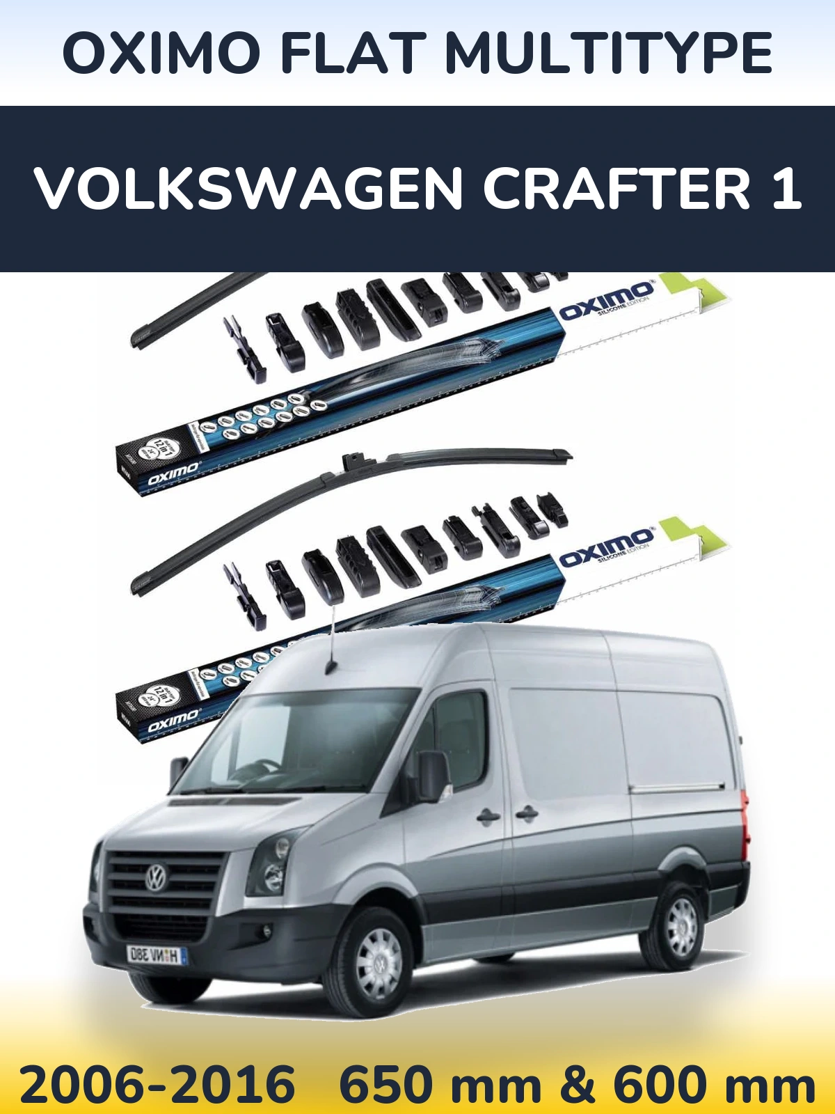 Комплект передніх щіток Oximo Flat MultiТипe 650 & 600 мм для Volkswagen Crafter 1 2006-2016