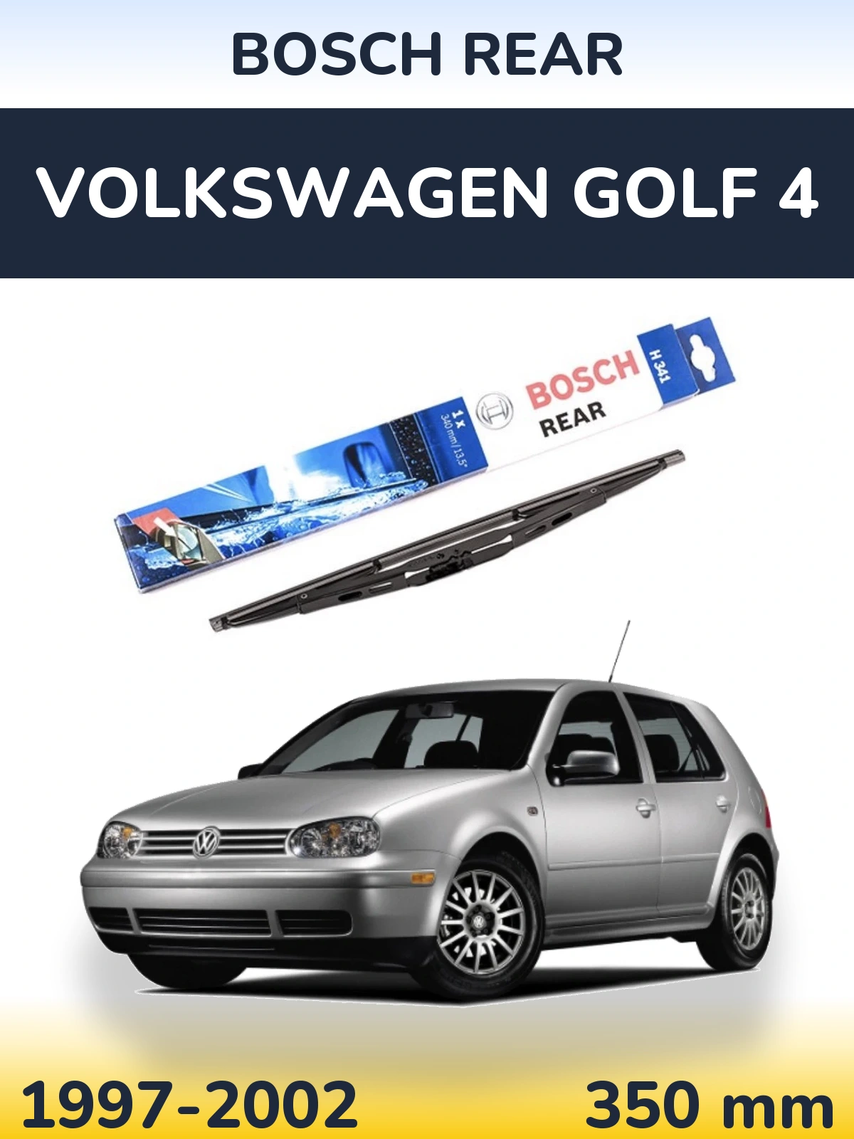 Задня щітка BOSCH Rear 340 мм для Volkswagen Golf 4 1997-2002