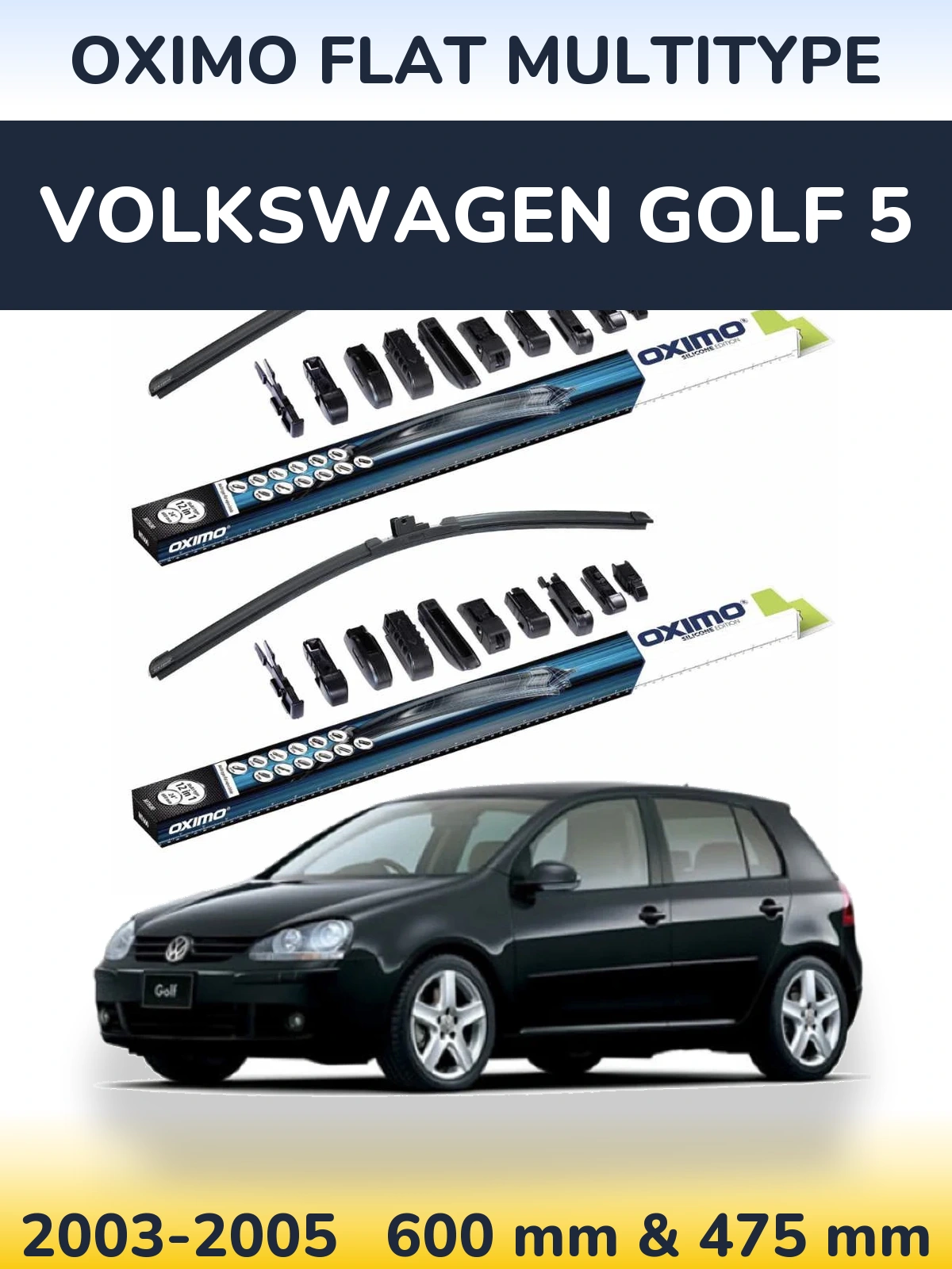 Torkarblad Oximo Flat MultiType för Volkswagen Golf 5