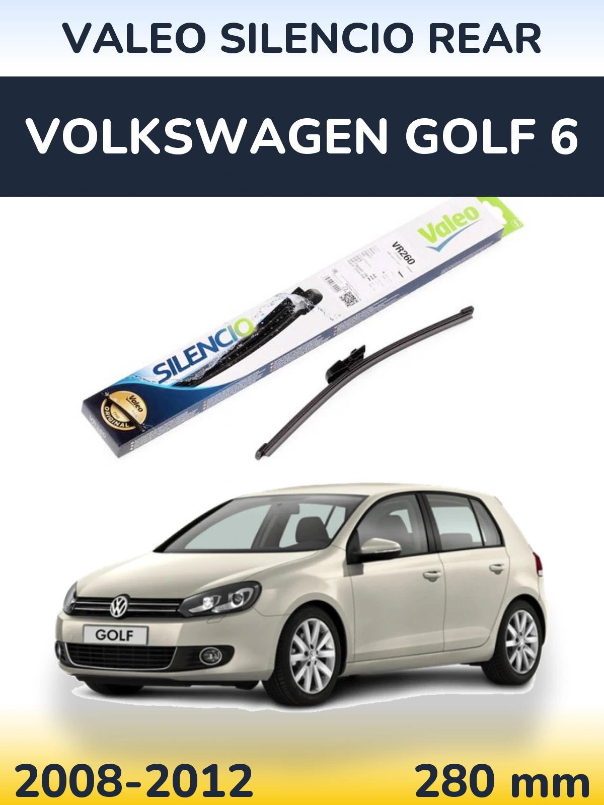 Torkarblad Valeo Silencio Rear för Volkswagen Golf 6