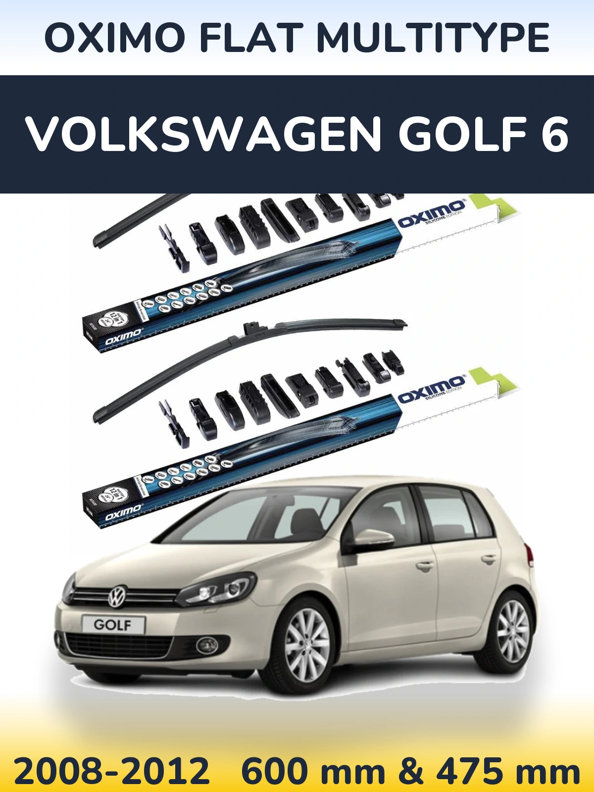 Torkarblad Oximo Flat MultiType för Volkswagen Golf 6