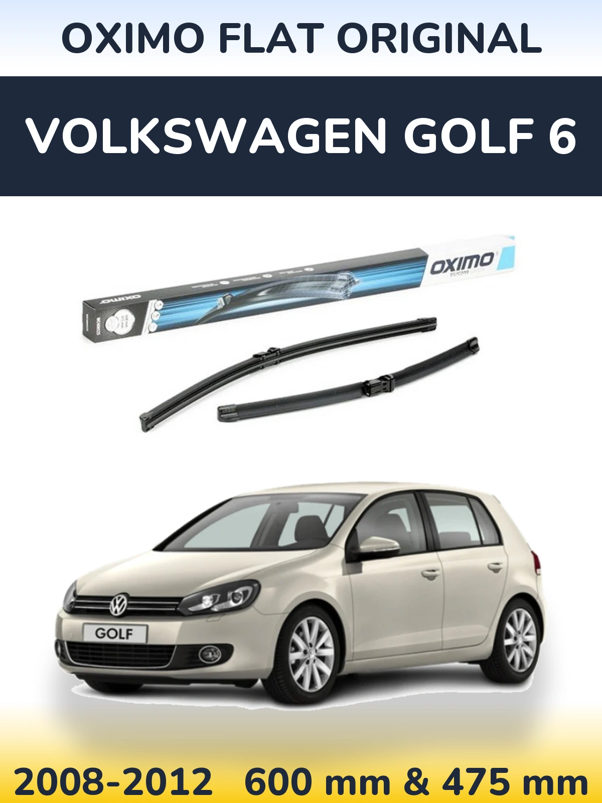 Torkarblad Oximo Flat Original för Volkswagen Golf 6