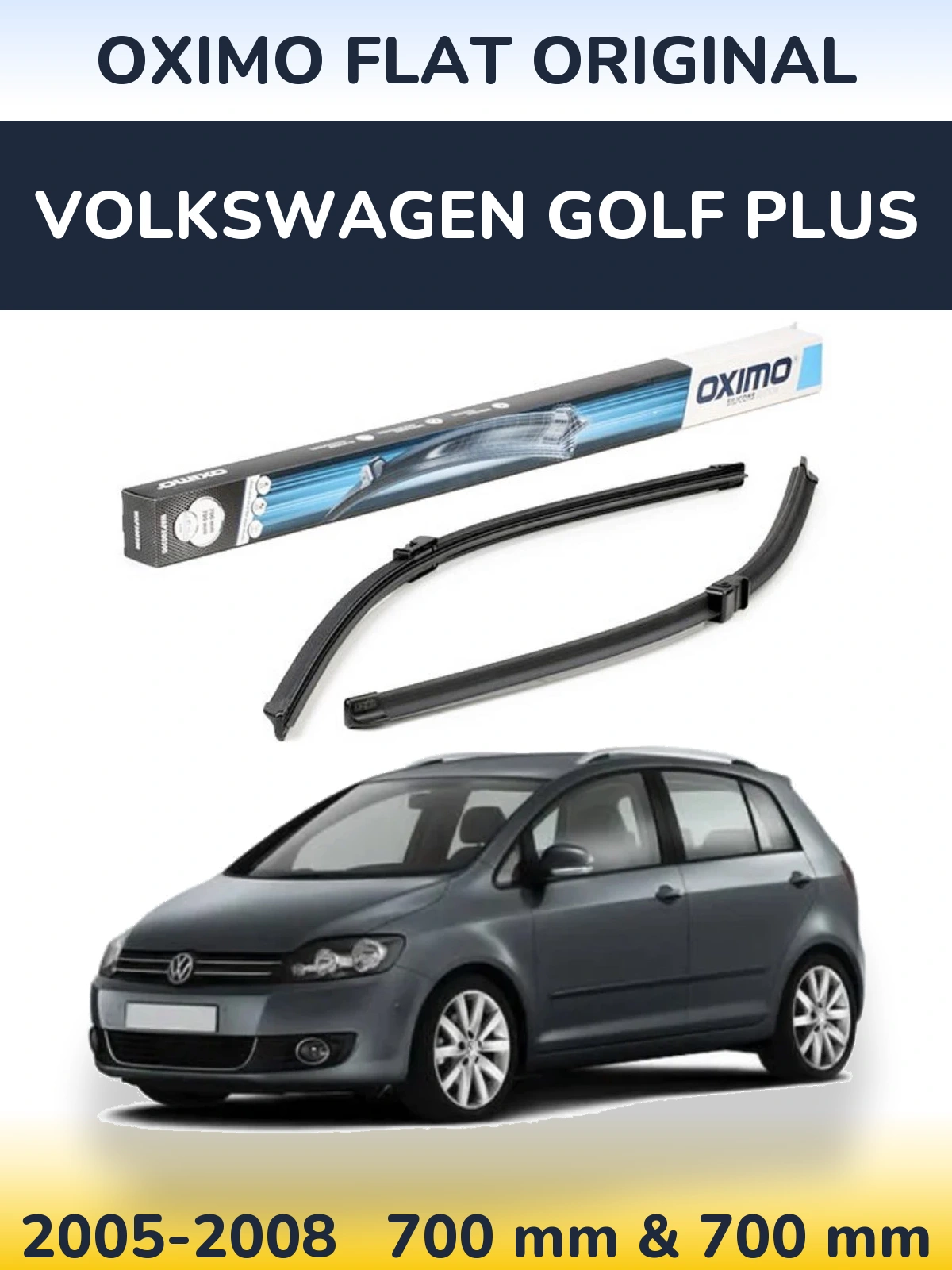 Torkarblad Oximo Flat Original för Volkswagen Golf Plus