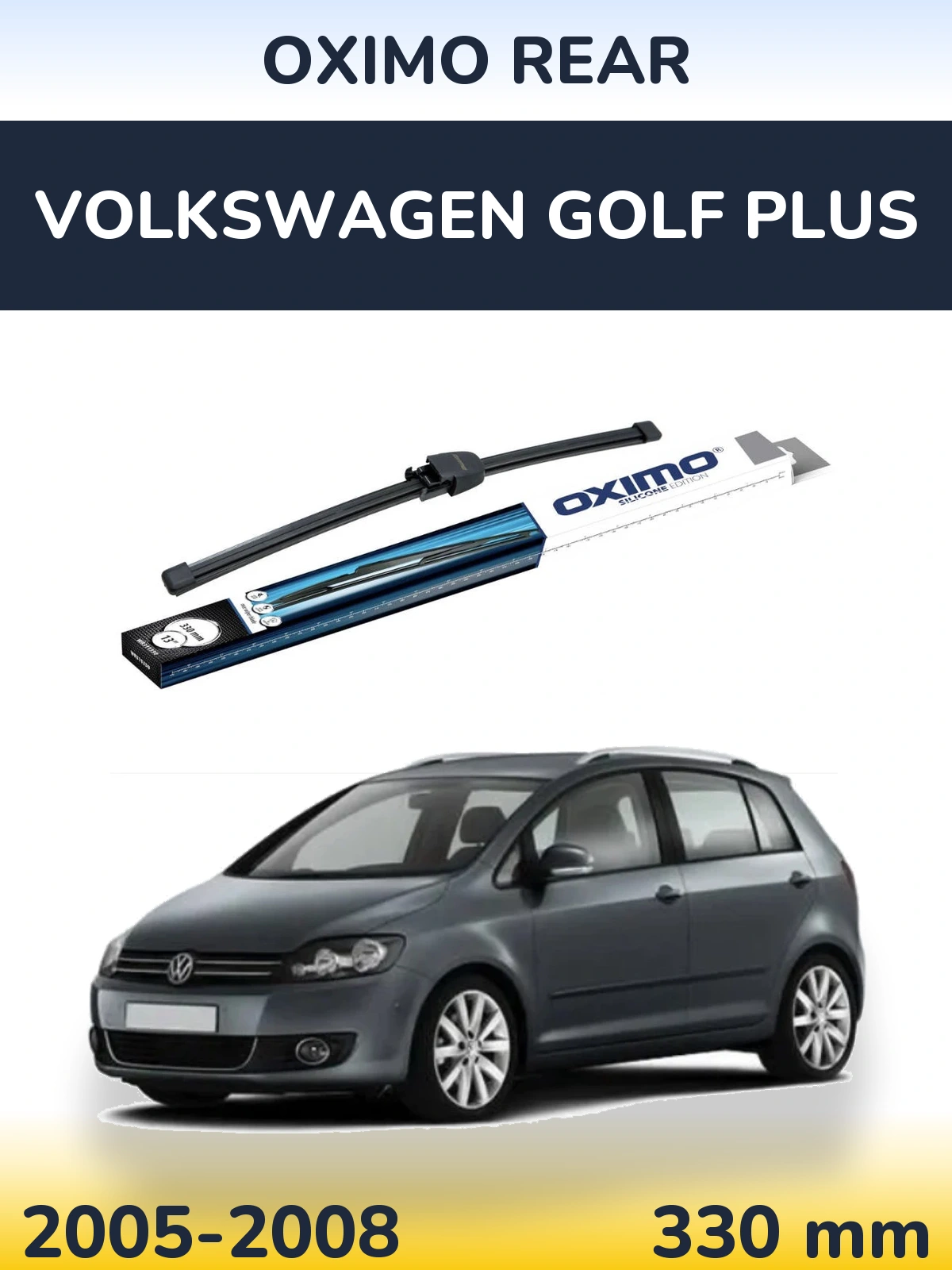 Torkarblad Oximo Rear för Volkswagen Golf Plus