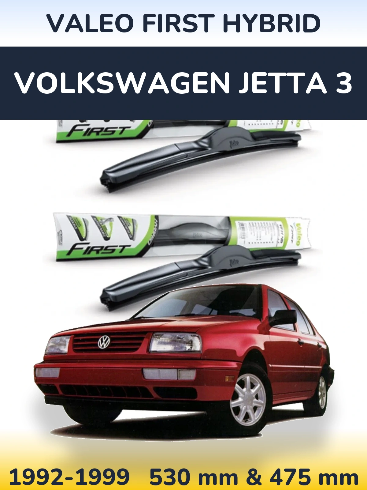 Torkarblad Valeo First Hybrid för Volkswagen Jetta 3