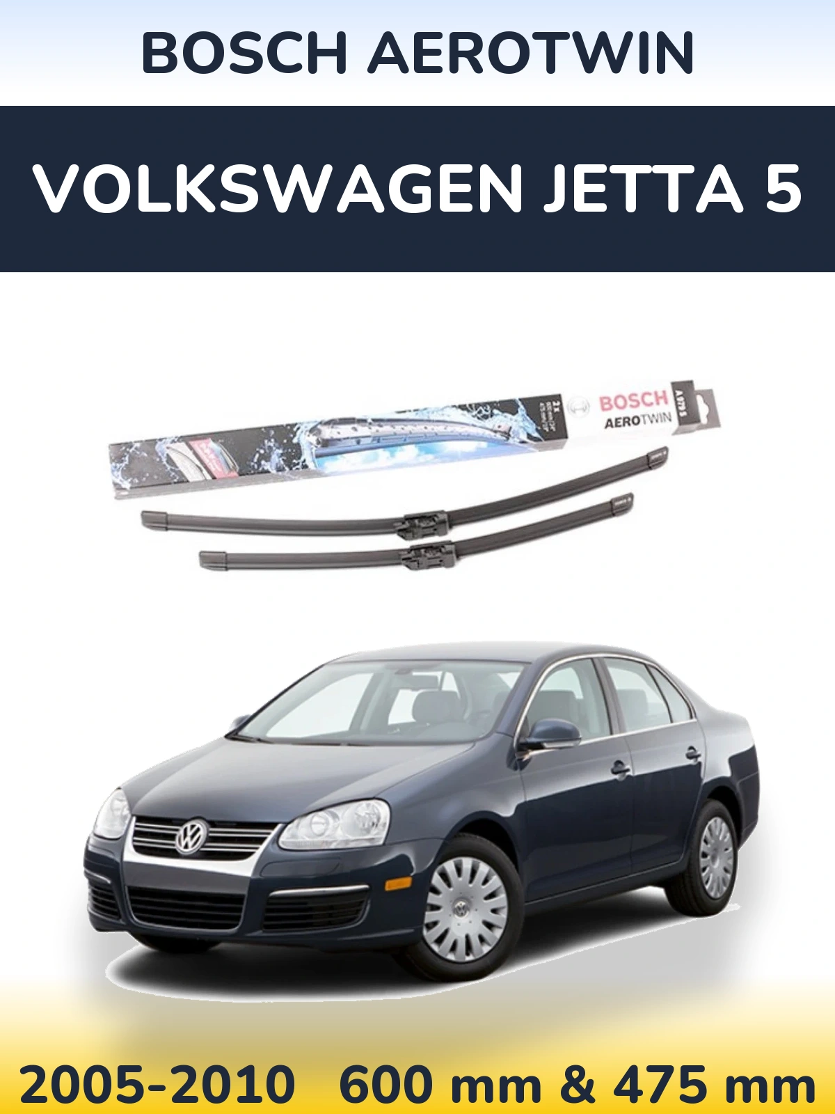 Torkarblad BOSCH AeroTwin för Volkswagen Jetta 5