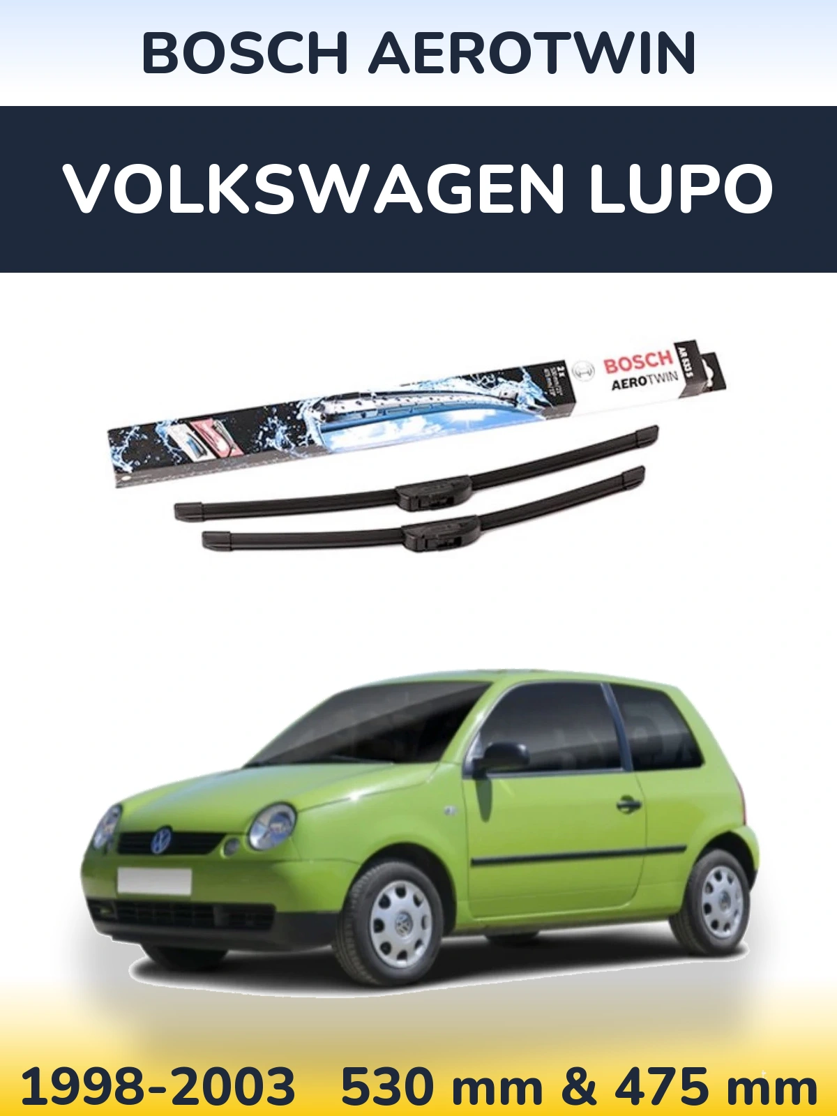 Torkarblad BOSCH AeroTwin för Volkswagen Lupo