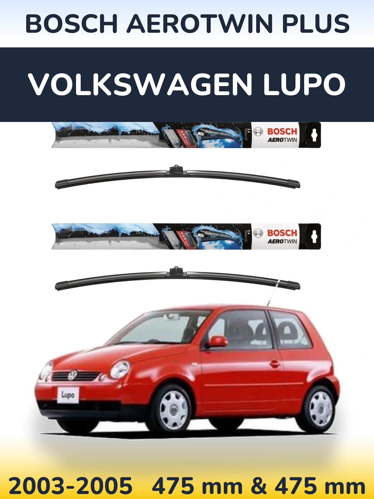 Torkarblad BOSCH AeroTwin Plus för Volkswagen Lupo