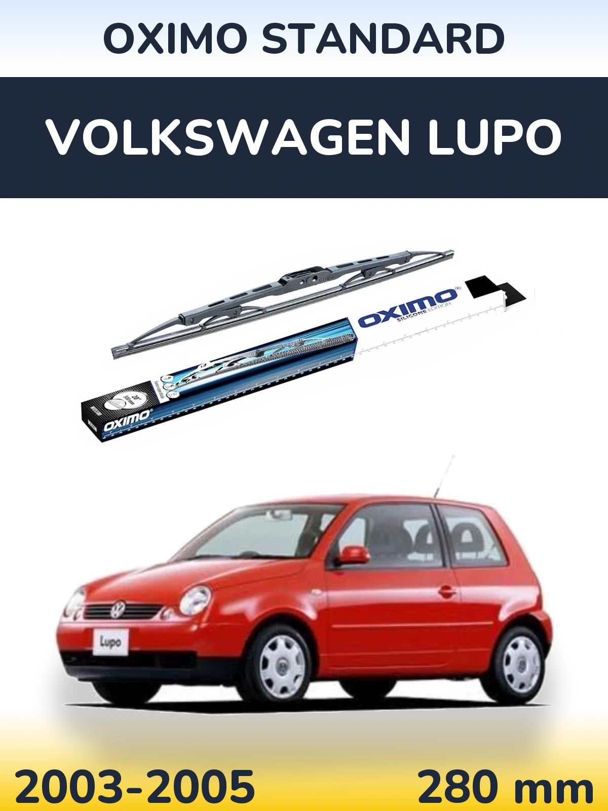 Torkarblad Oximo Standard för Volkswagen Lupo