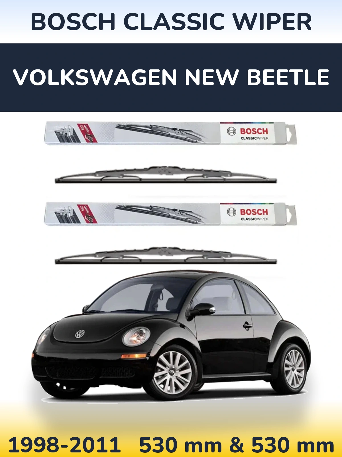 Torkarblad BOSCH Classic Wiper för Volkswagen New Beetle