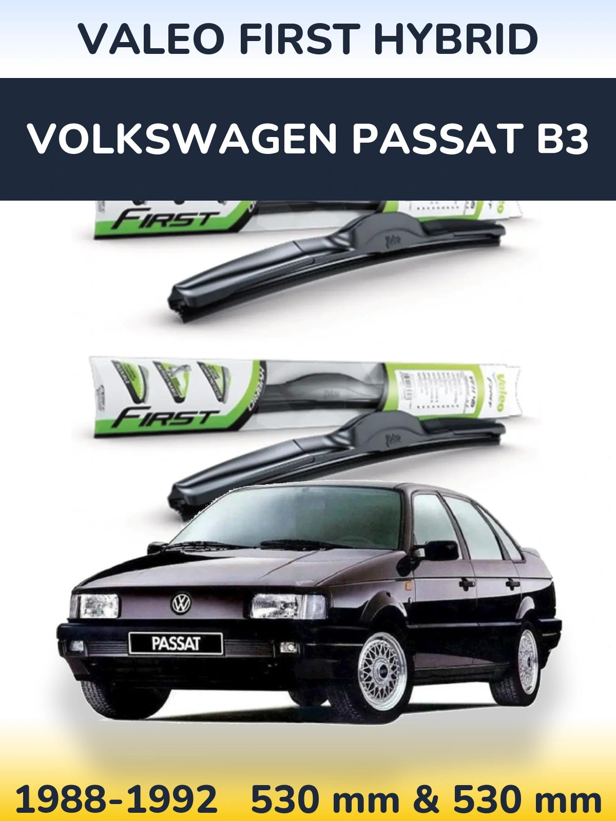 Torkarblad Valeo First Hybrid för Volkswagen Passat B3