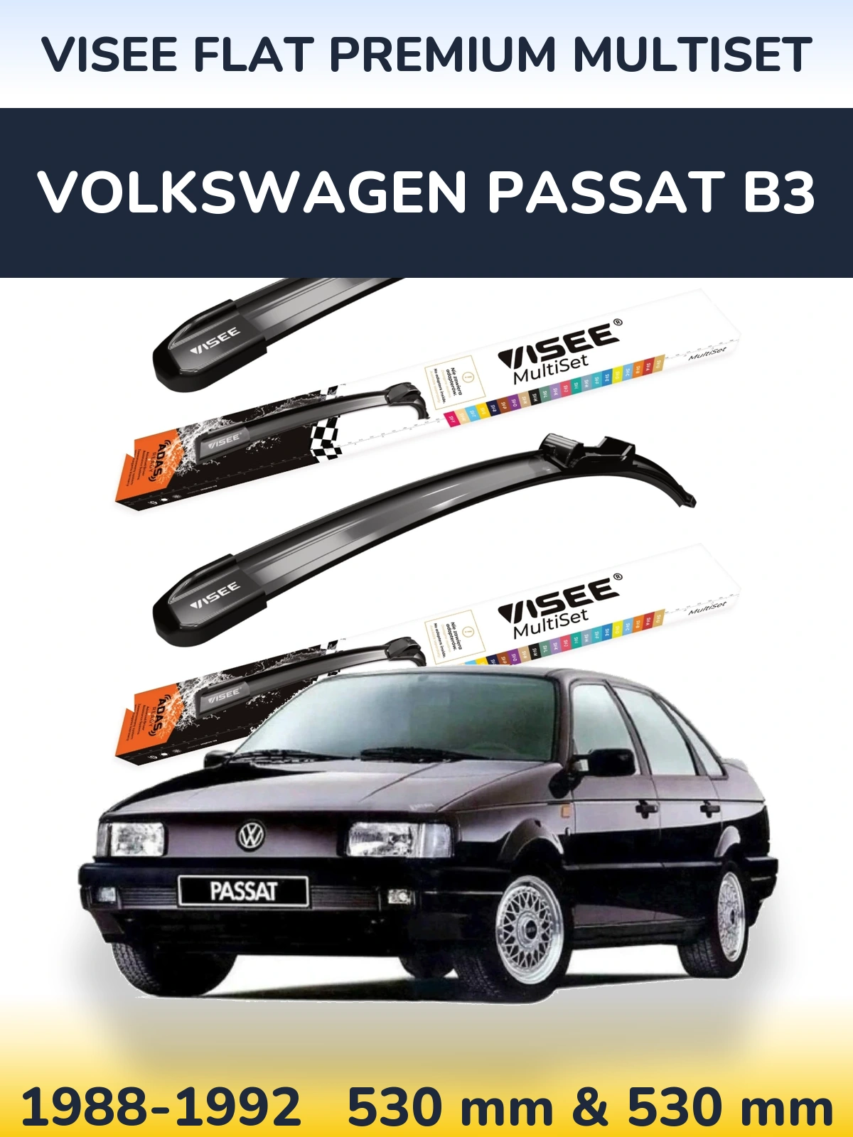 Front wiper blade set VISEE FLAT PREMIUM MultiSet 530 & 530 mm for Volkswagen Passat B3 1988-1992