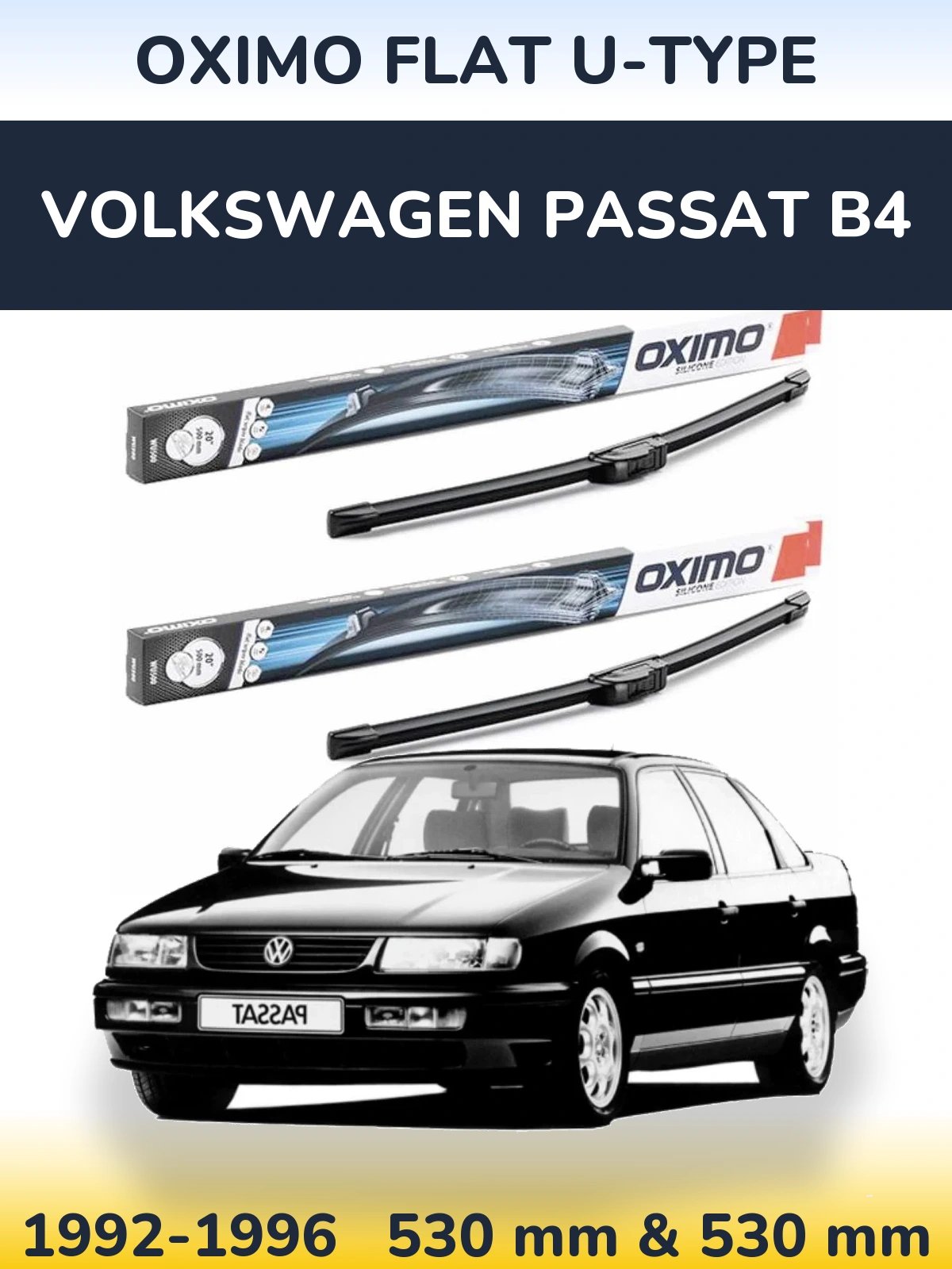 Комплект передних дворников Oximo Flat U-type 530 & 530 мм для Volkswagen Passat B4 1992-1996