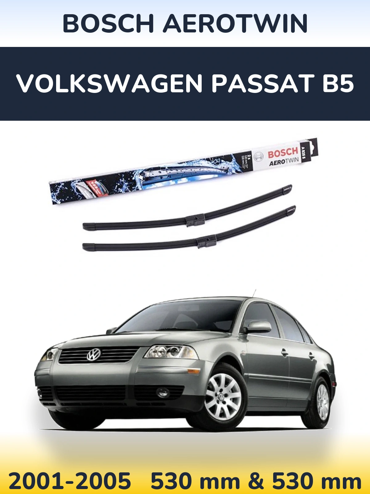 Torkarblad BOSCH AeroTwin för Volkswagen Passat B5