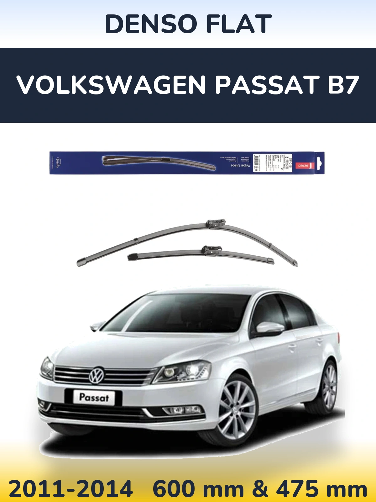 Комплект передних дворников Denso Flat 600 & 475 мм для Volkswagen Passat B7 2011-2014