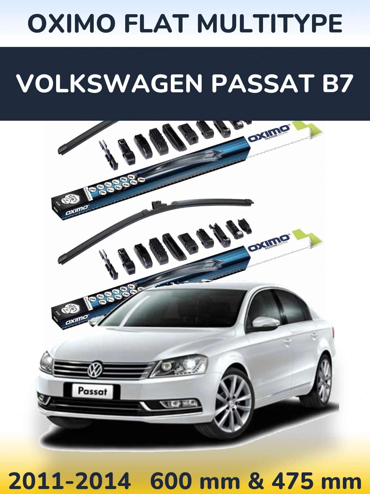 Front wiper blade set Oximo Flat MultiTypee 600 & 475 mm for Volkswagen Passat B7 2011-2014