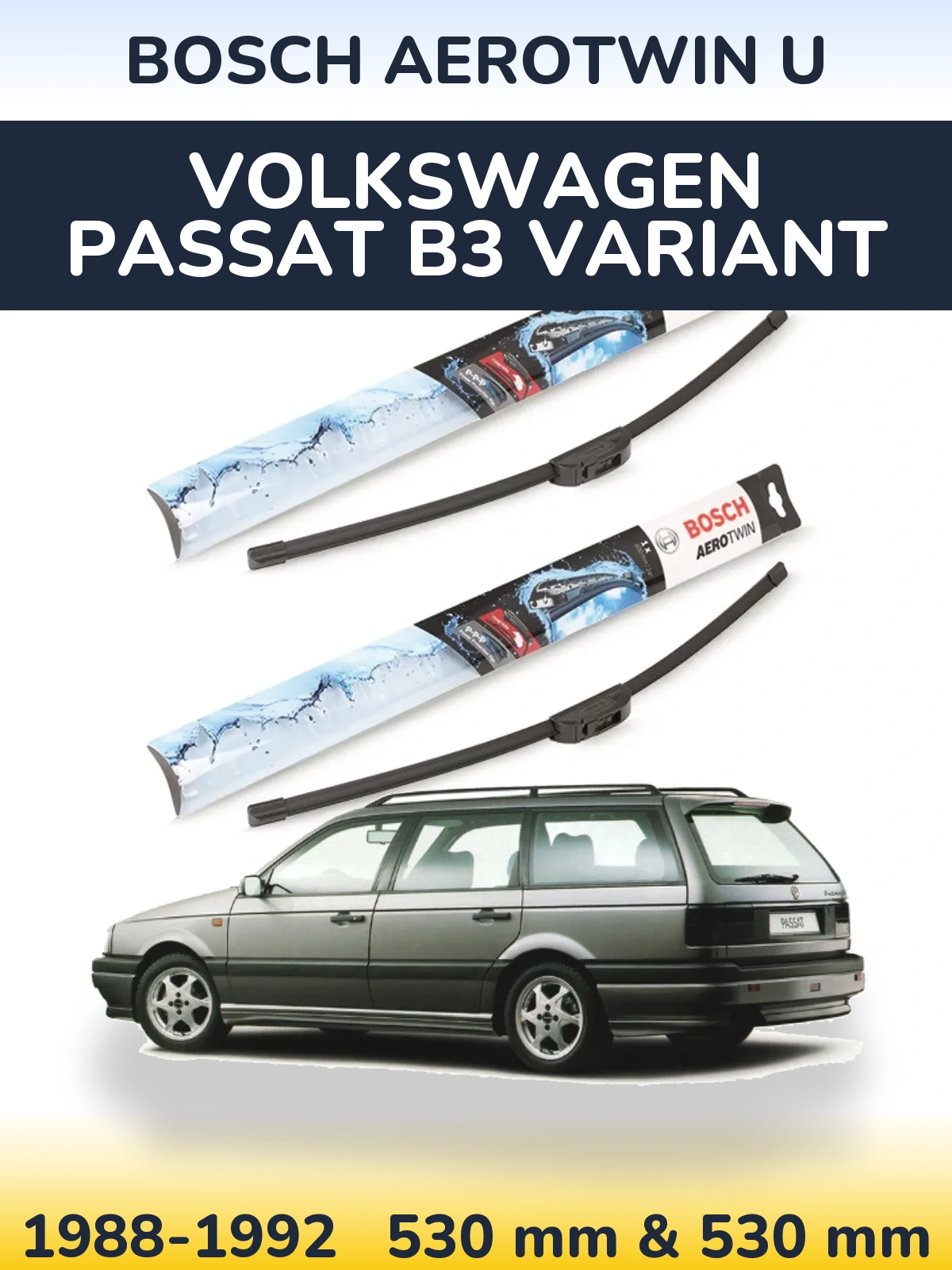 Torkarblad BOSCH AeroTwin U för Volkswagen Passat B3 Variant
