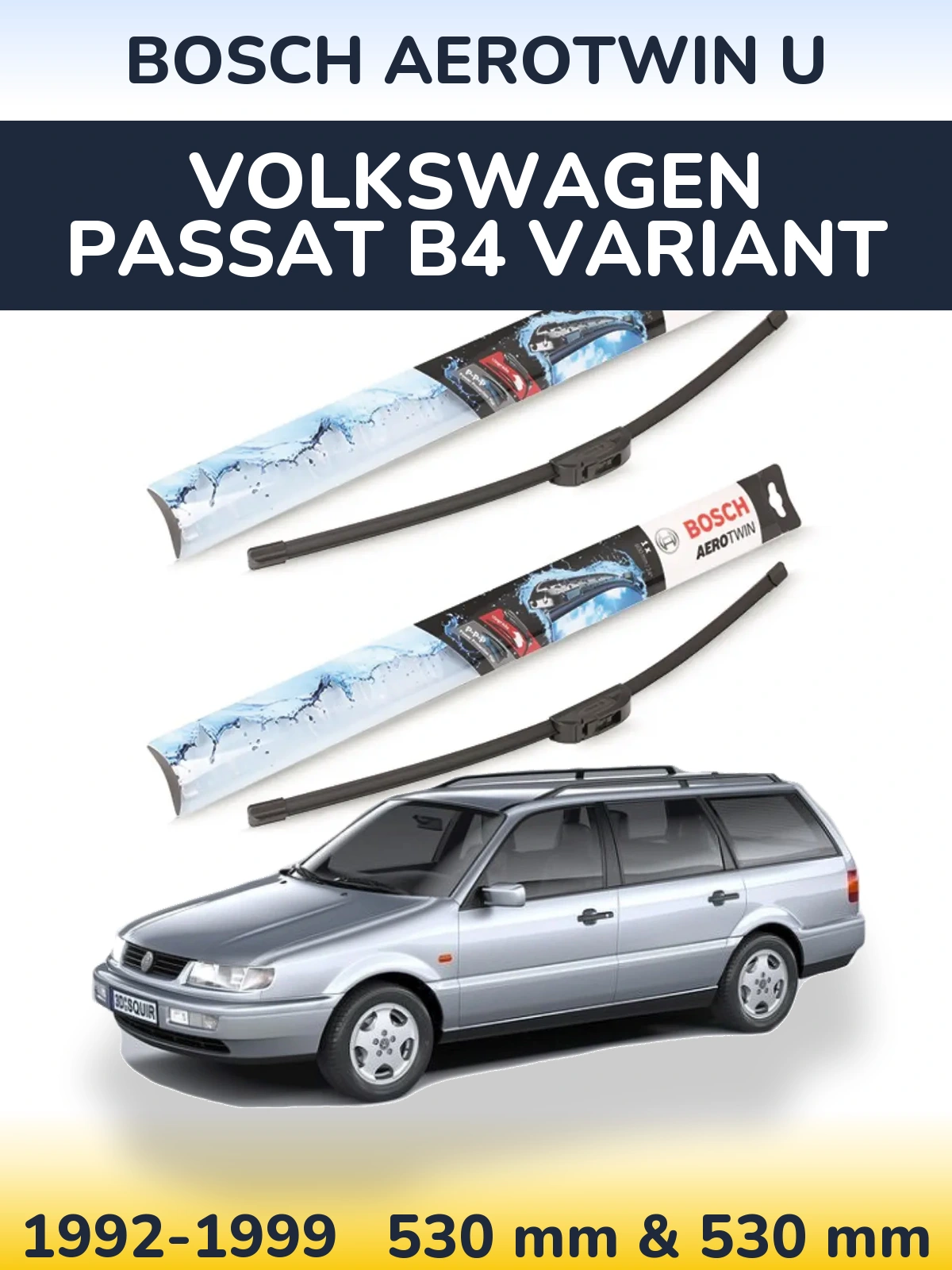 Torkarblad BOSCH AeroTwin U för Volkswagen Passat B4 Variant