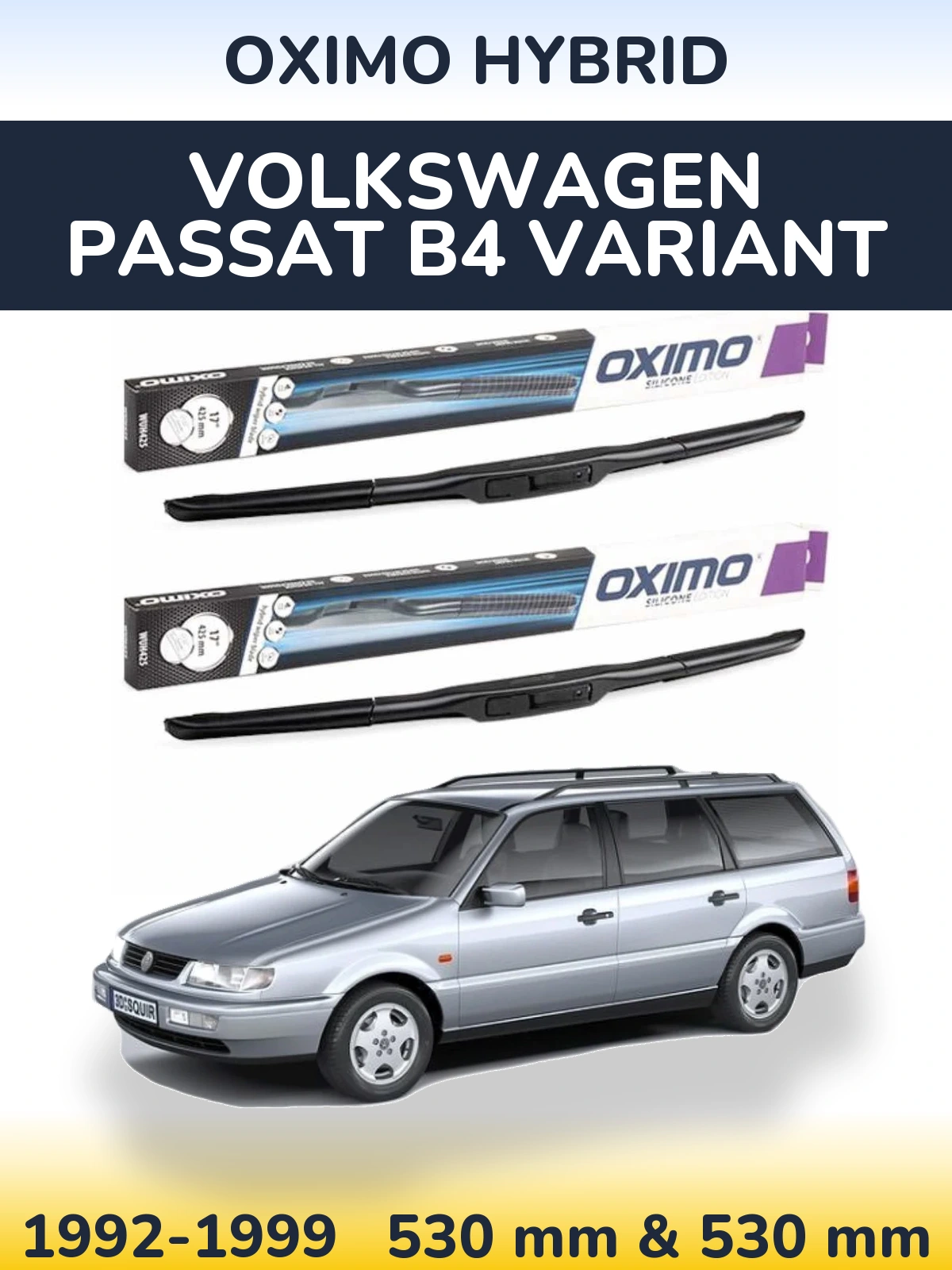 Torkarblad Oximo Hybrid för Volkswagen Passat B4 Variant