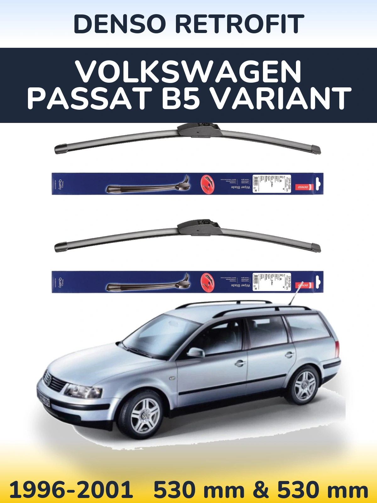 Torkarblad Denso Retrofit för Volkswagen Passat B5 Variant