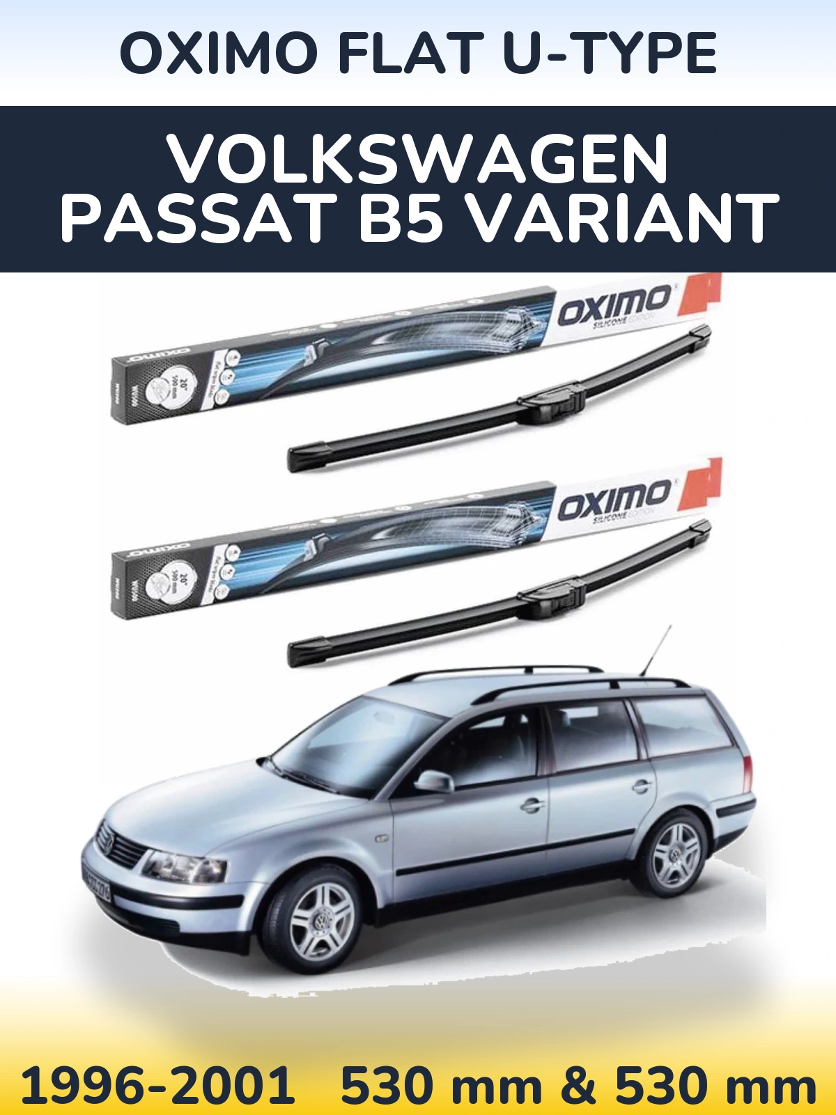 Torkarblad Oximo Flat U-type för Volkswagen Passat B5 Variant