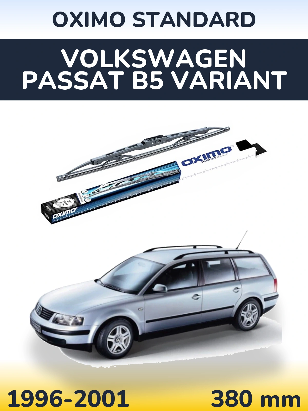 Torkarblad Oximo Standard för Volkswagen Passat B5 Variant