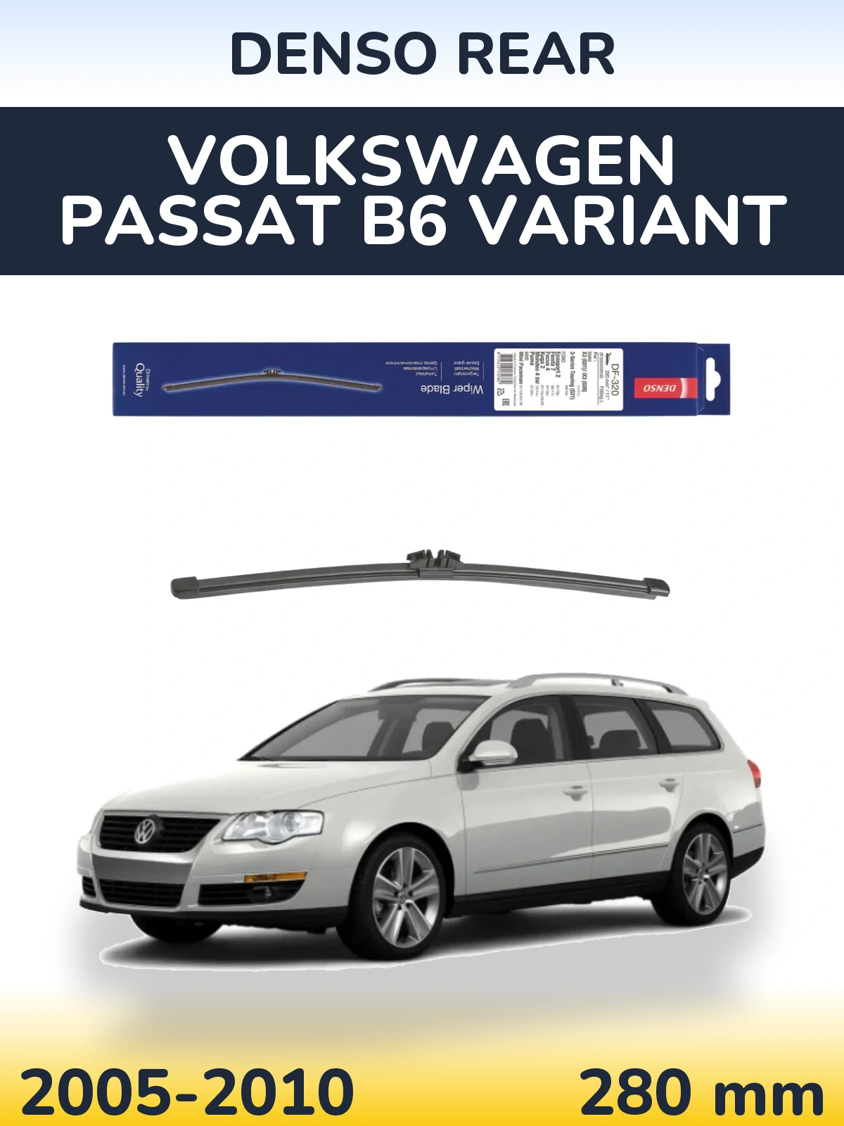 Torkarblad Denso Rear för Volkswagen Passat B6 Variant