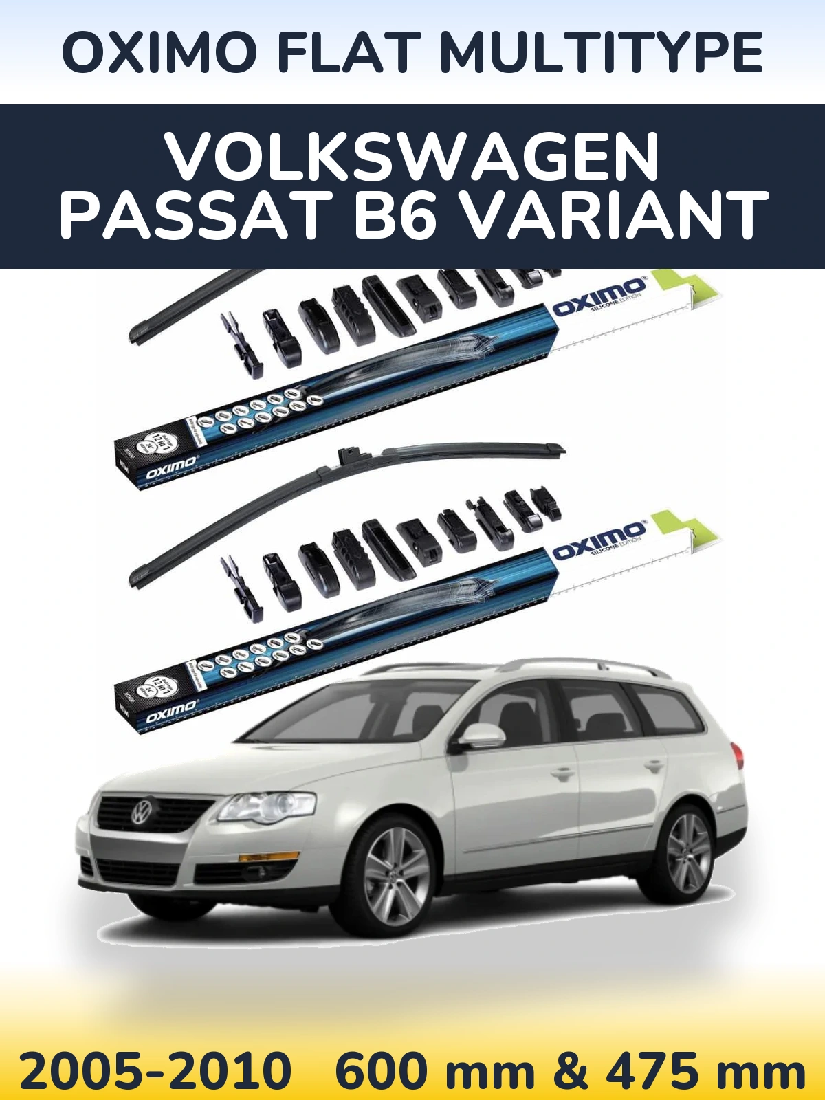 Torkarblad Oximo Flat MultiType för Volkswagen Passat B6 Variant