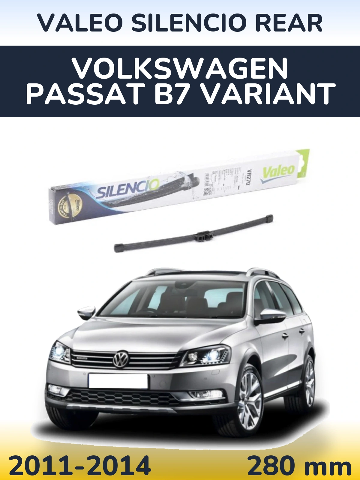Torkarblad Valeo Silencio Rear för Volkswagen Passat B7 Variant
