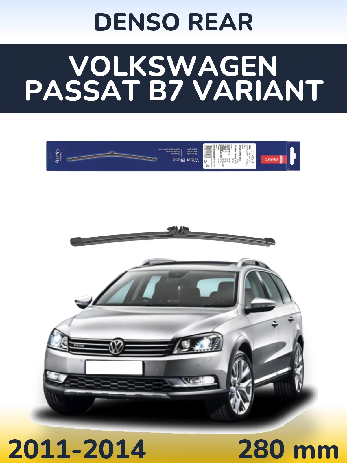Torkarblad Denso Rear för Volkswagen Passat B7 Variant