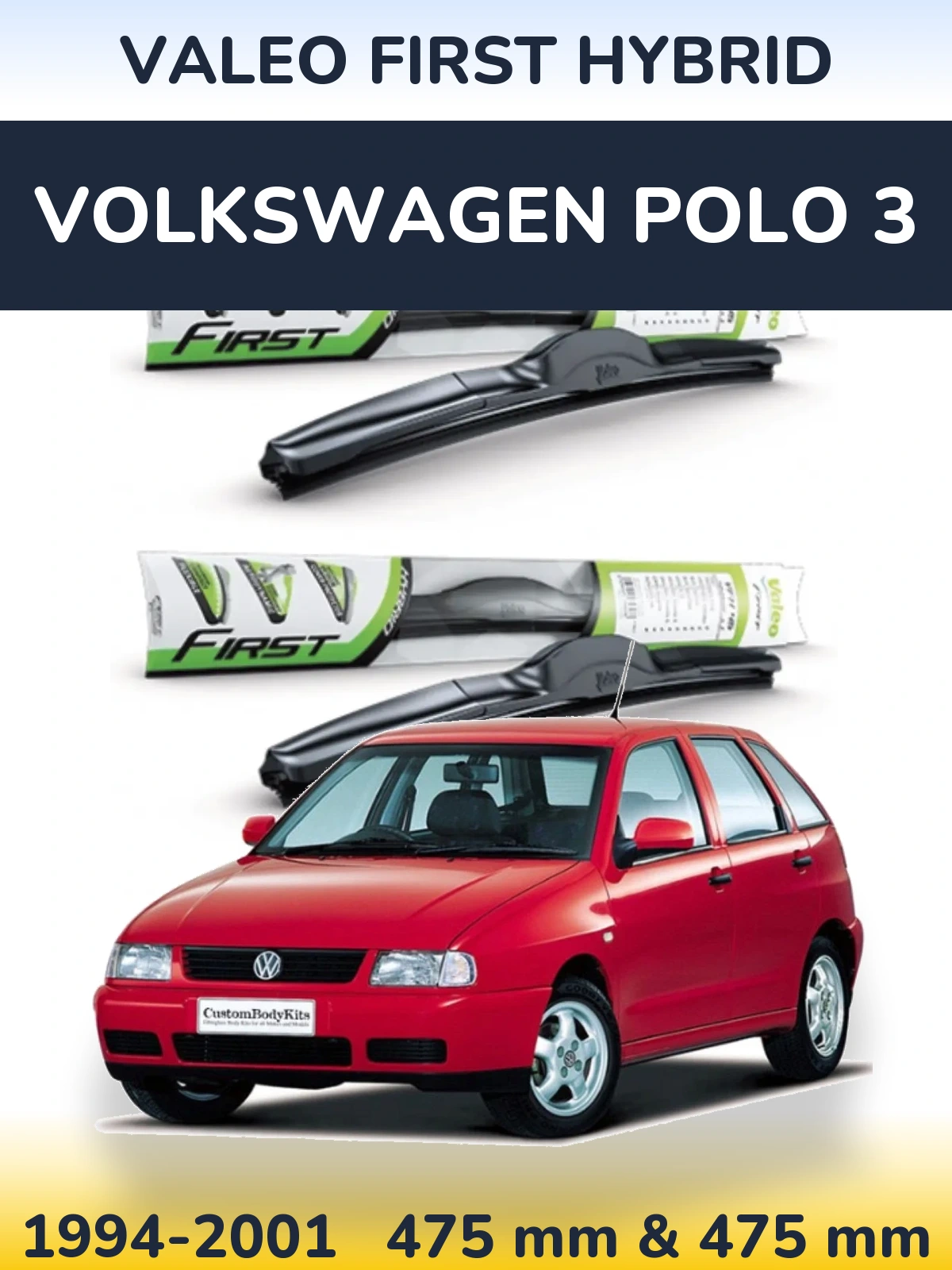 Torkarblad Valeo First Hybrid för Volkswagen Polo 3