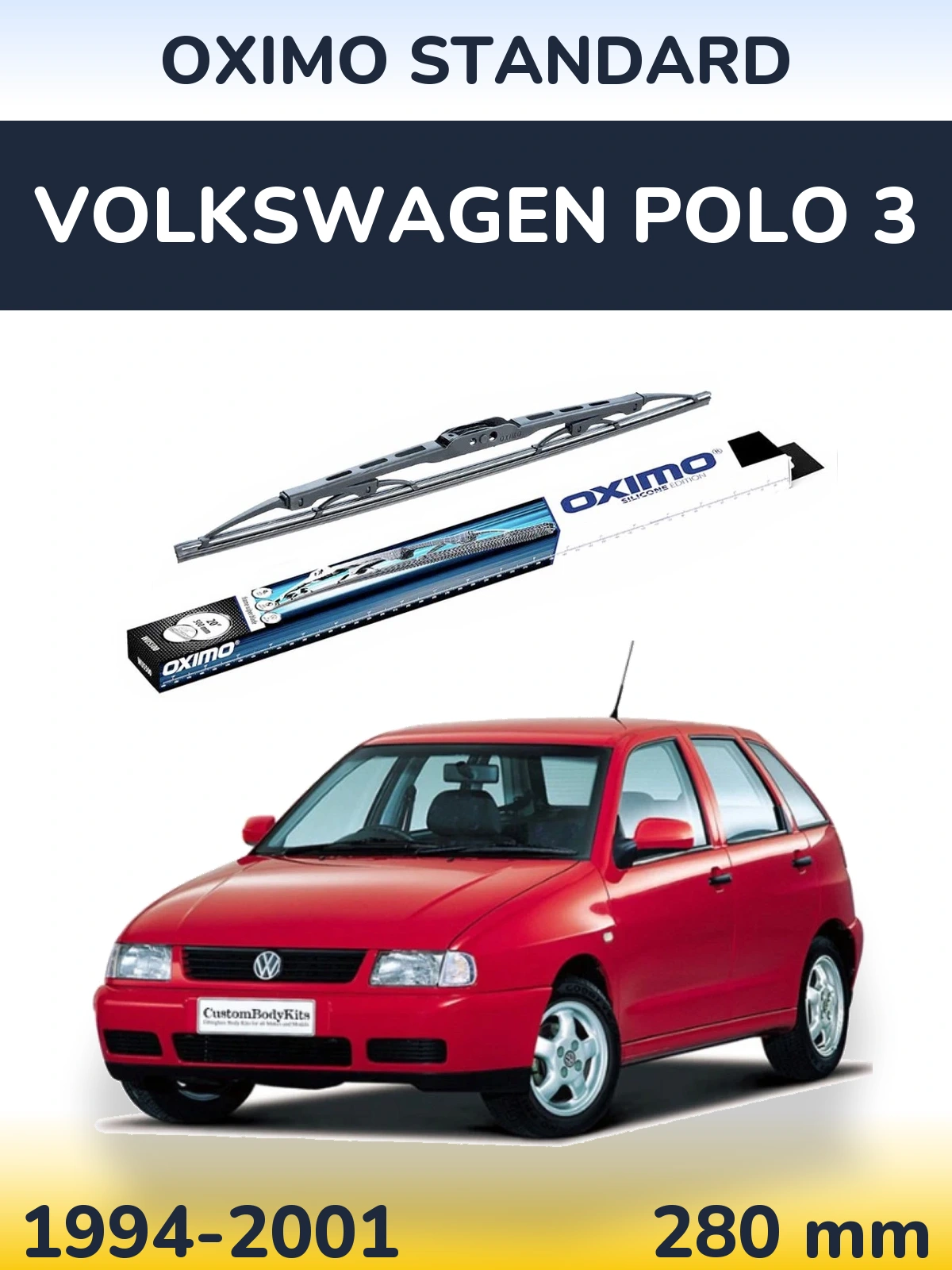 Torkarblad Oximo Standard för Volkswagen Polo 3