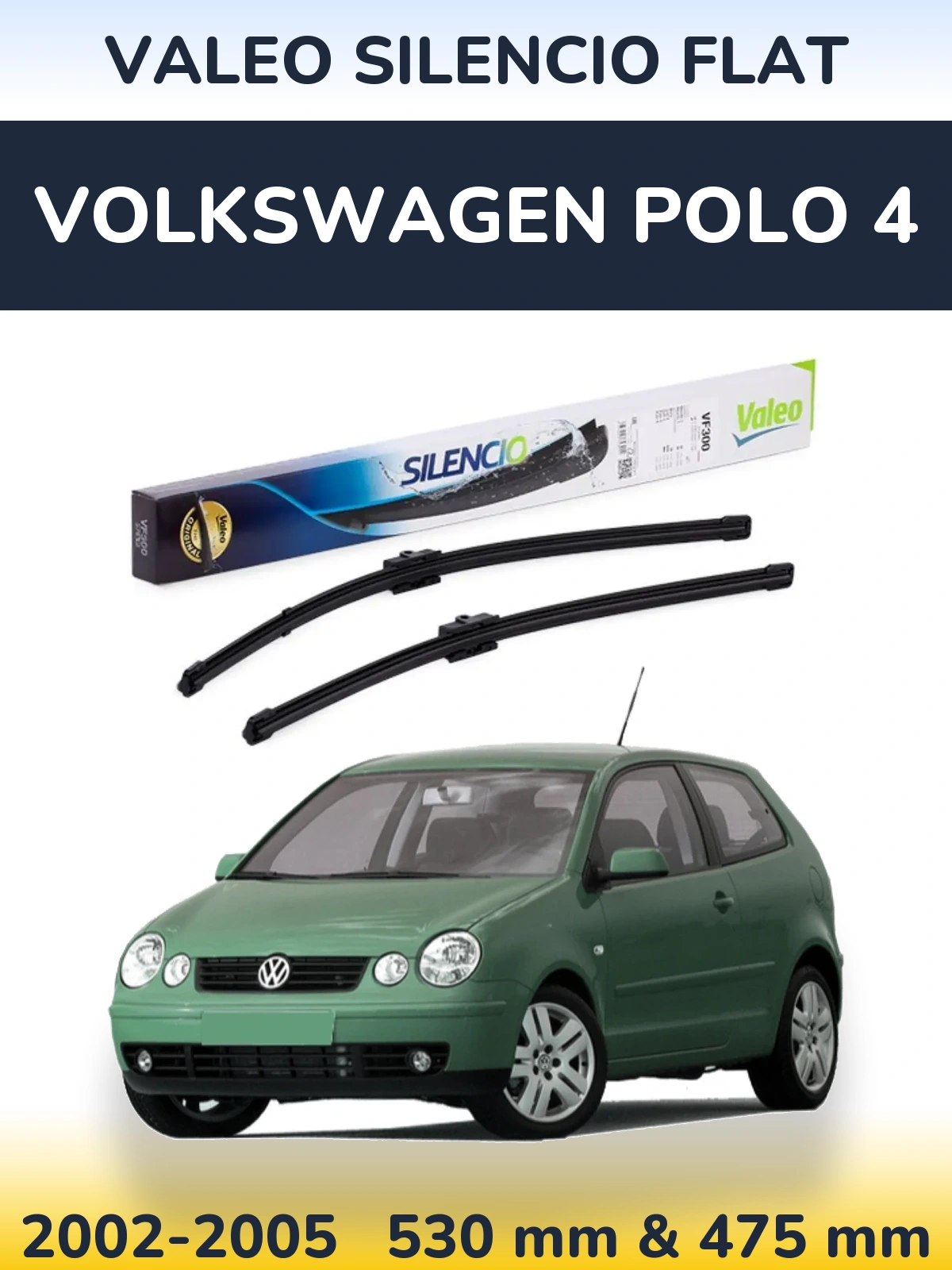 Torkarblad Valeo Silencio Flat för Volkswagen Polo 4