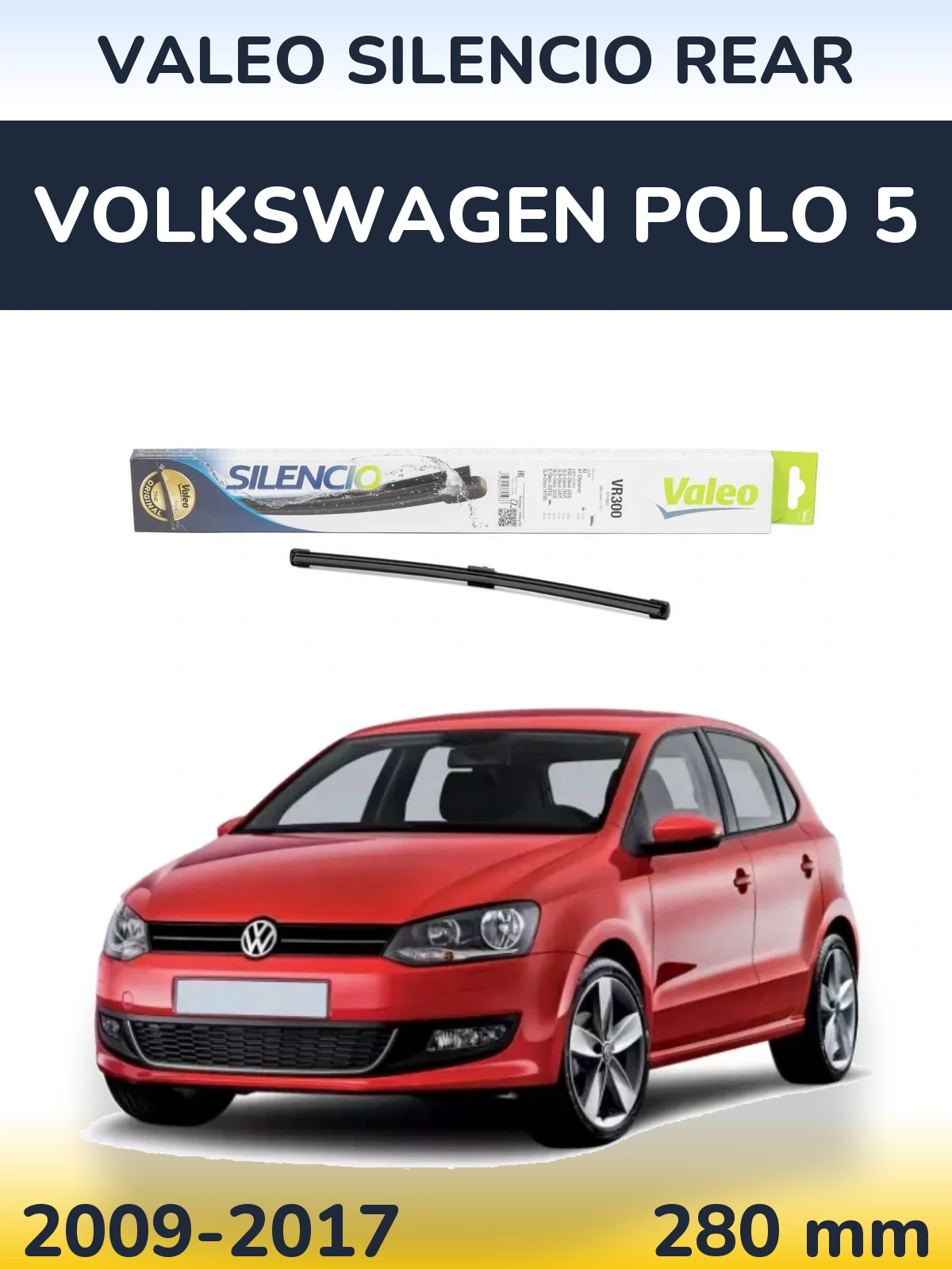 Torkarblad Valeo Silencio Rear för Volkswagen Polo 5
