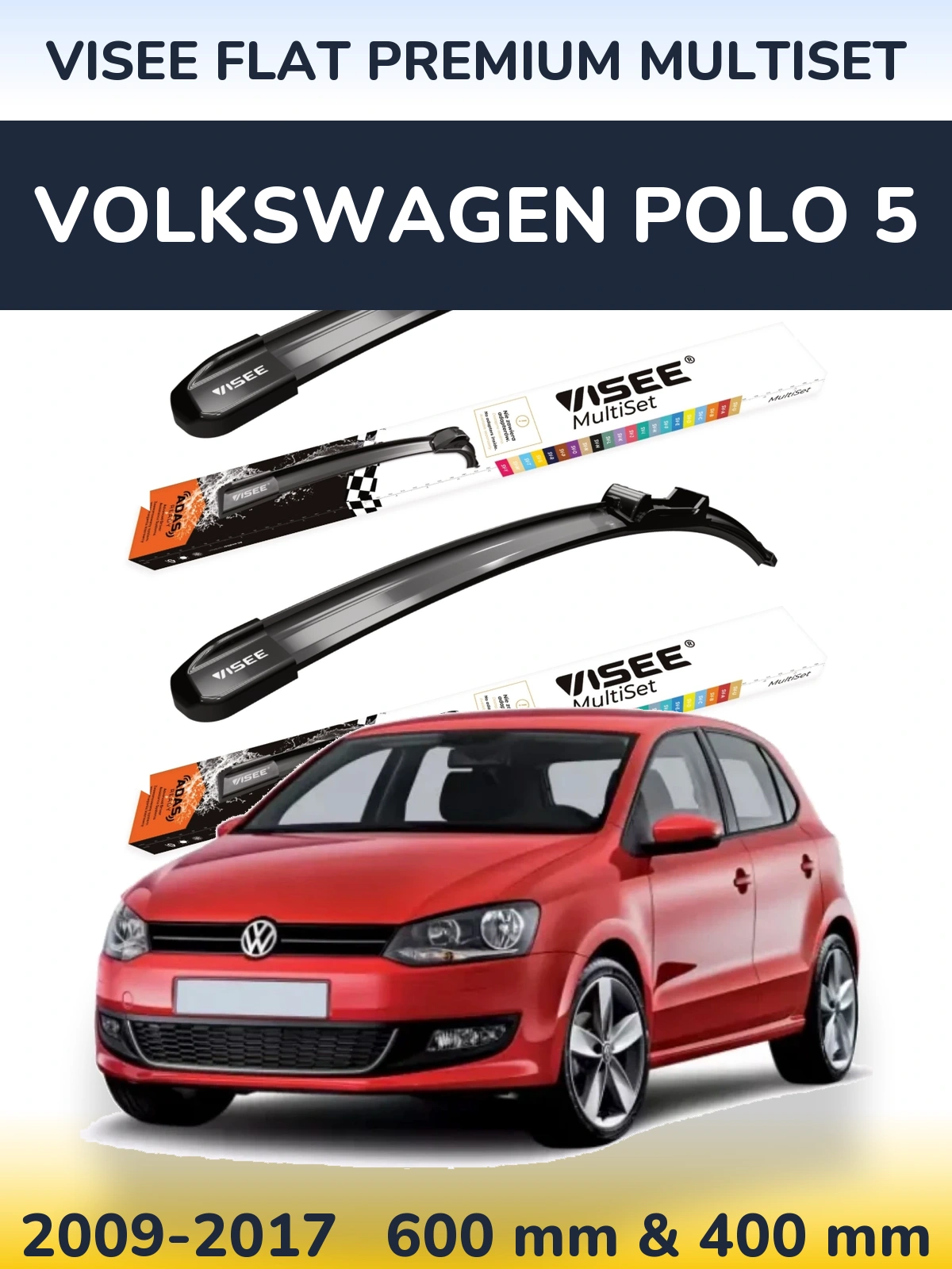 Torkarblad VISEE FLAT PREMIUM MultiSet för Volkswagen Polo 5