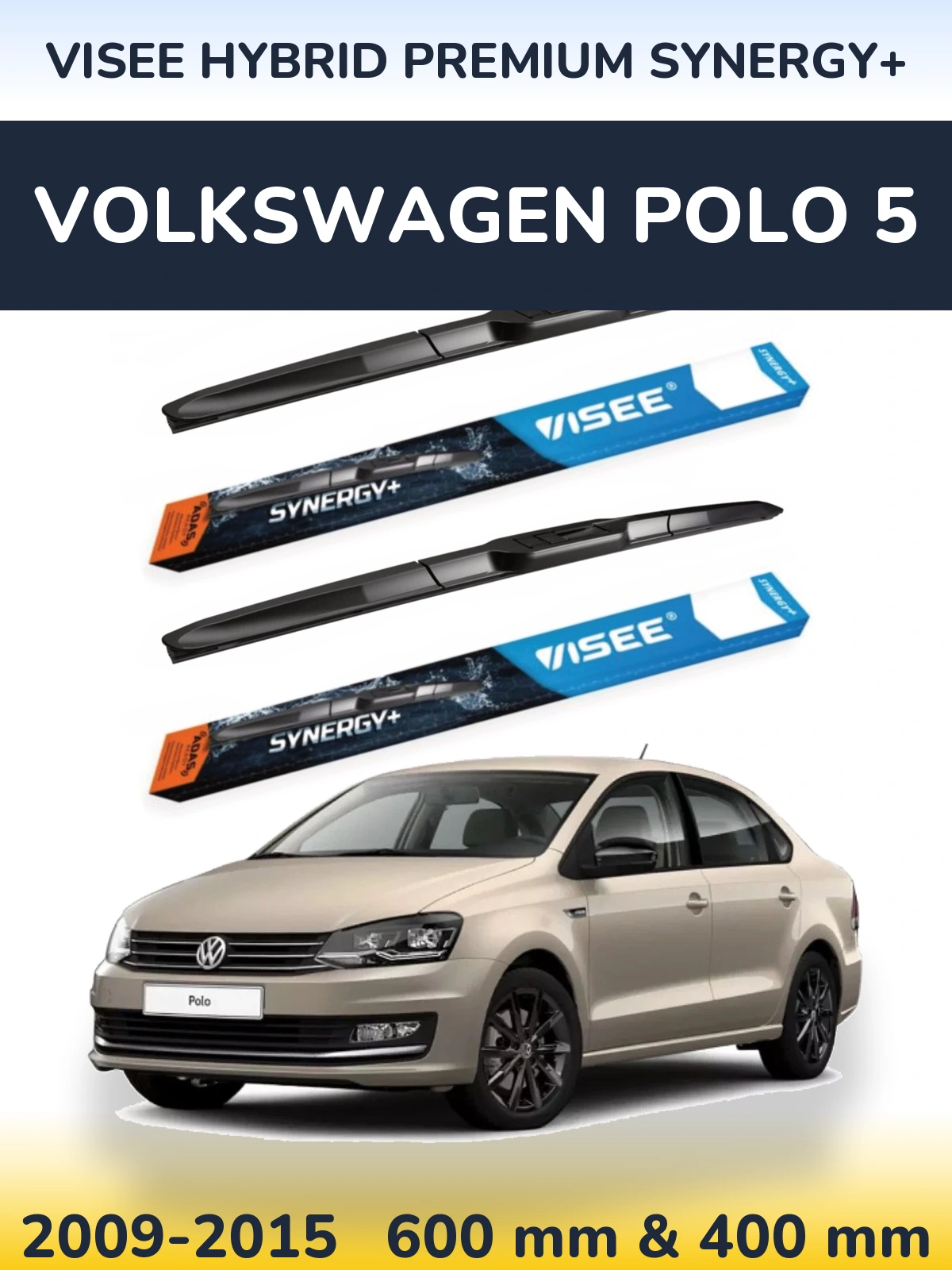 Torkarblad VISEE HYBRID PREMIUM SYNERGY+ för Volkswagen Polo 5