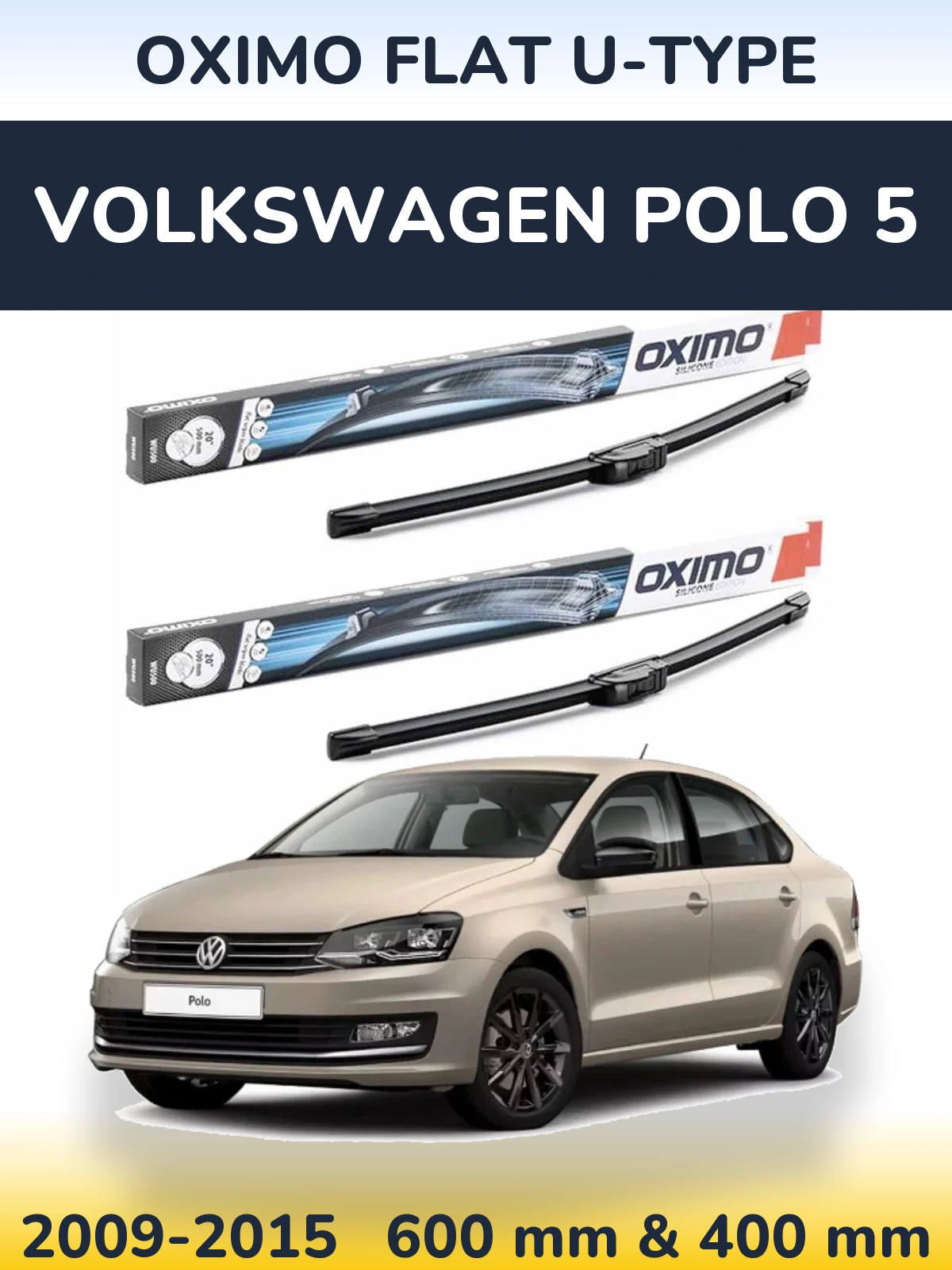 Torkarblad Oximo Flat U-type för Volkswagen Polo 5