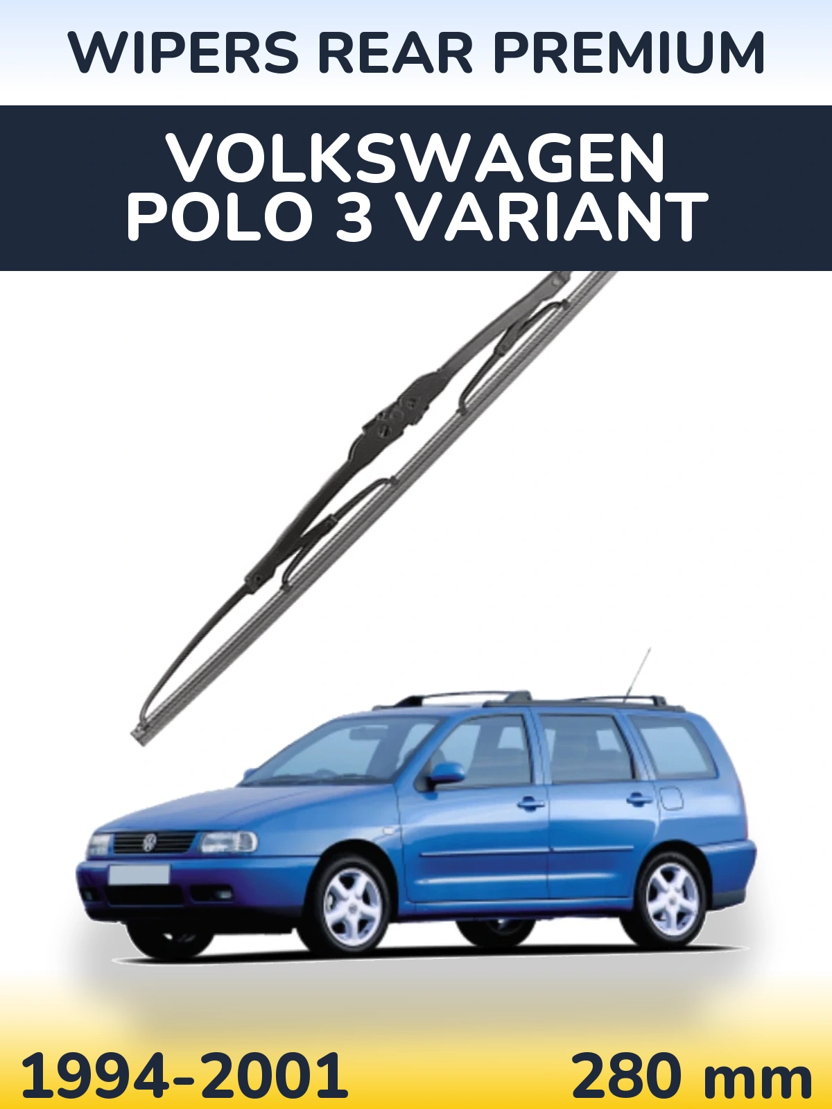 Torkarblad WIPERS REAR PREMIUM för Volkswagen Polo 3 Variant