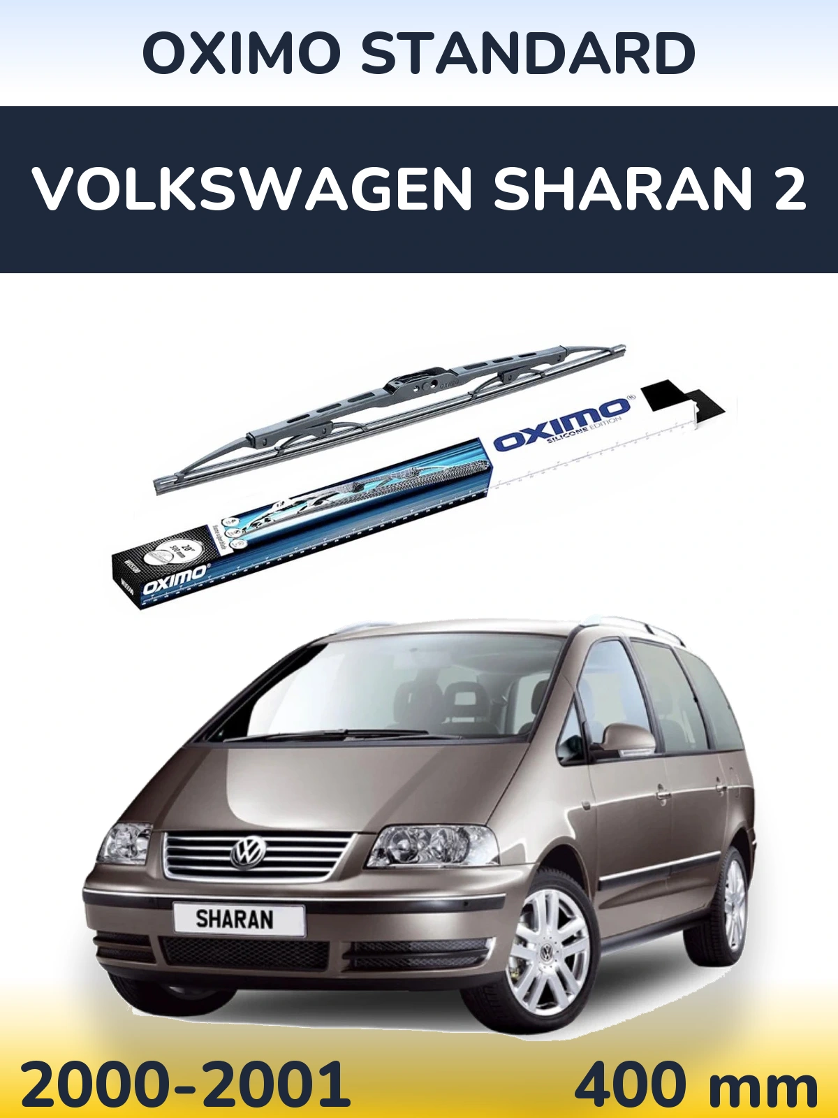 Torkarblad Oximo Standard för Volkswagen Sharan 2