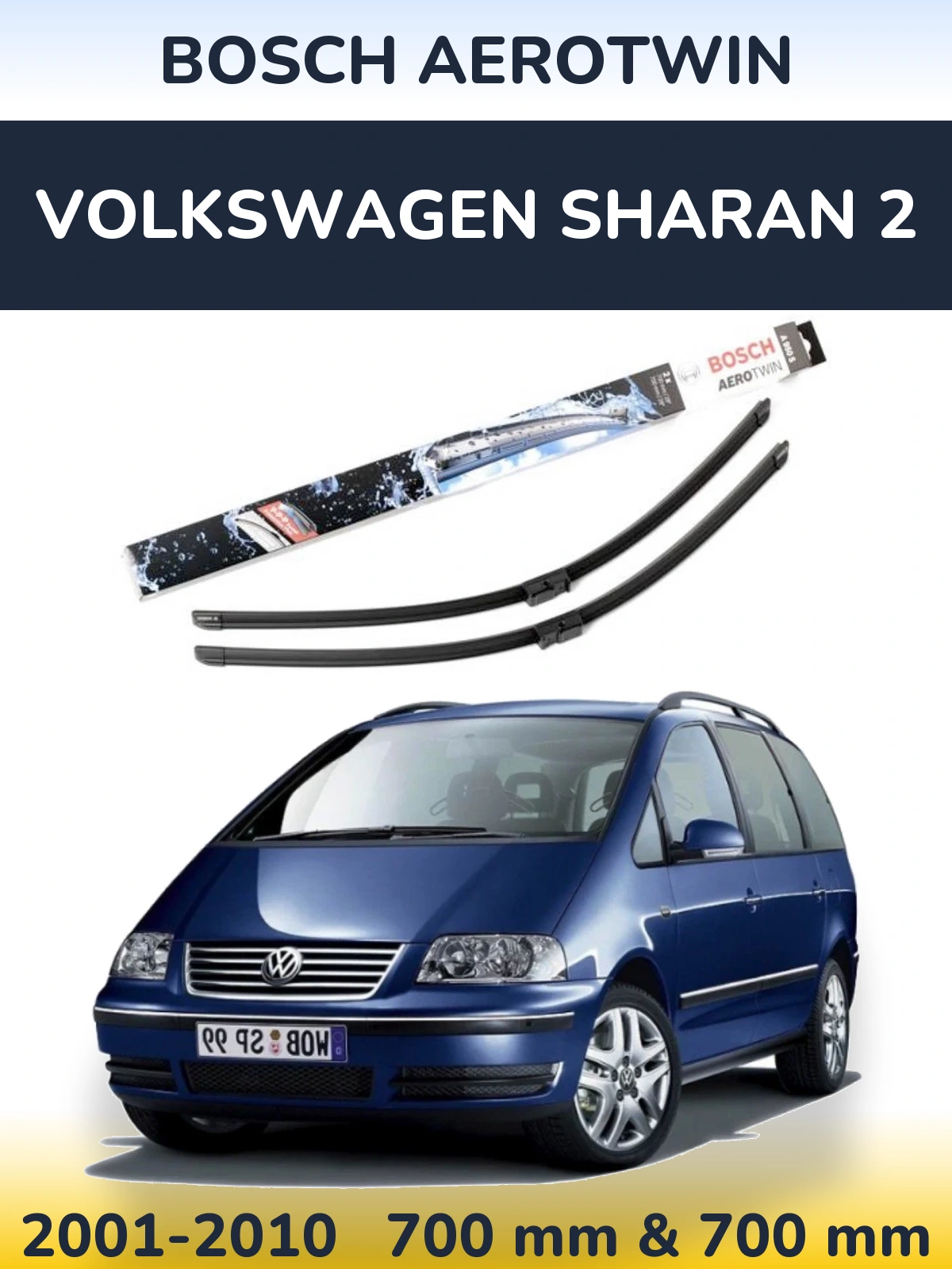 Комплект передніх щіток BOSCH AeroTwin 700 & 700 мм для Volkswagen Sharan 2 2001-2010