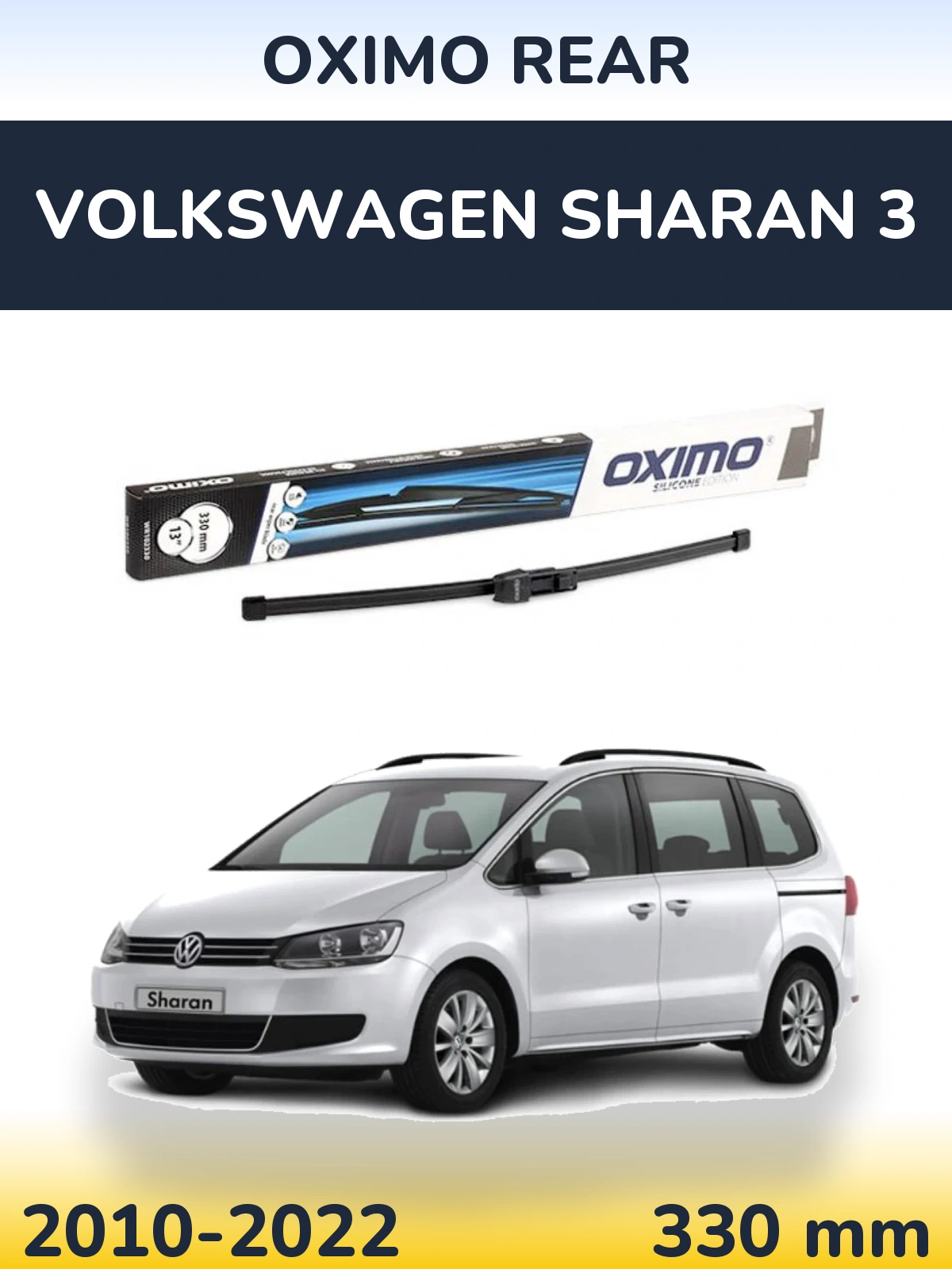 Rear wiper blade Oximo Rear 330 mm for Volkswagen Sharan 3 2010-2022