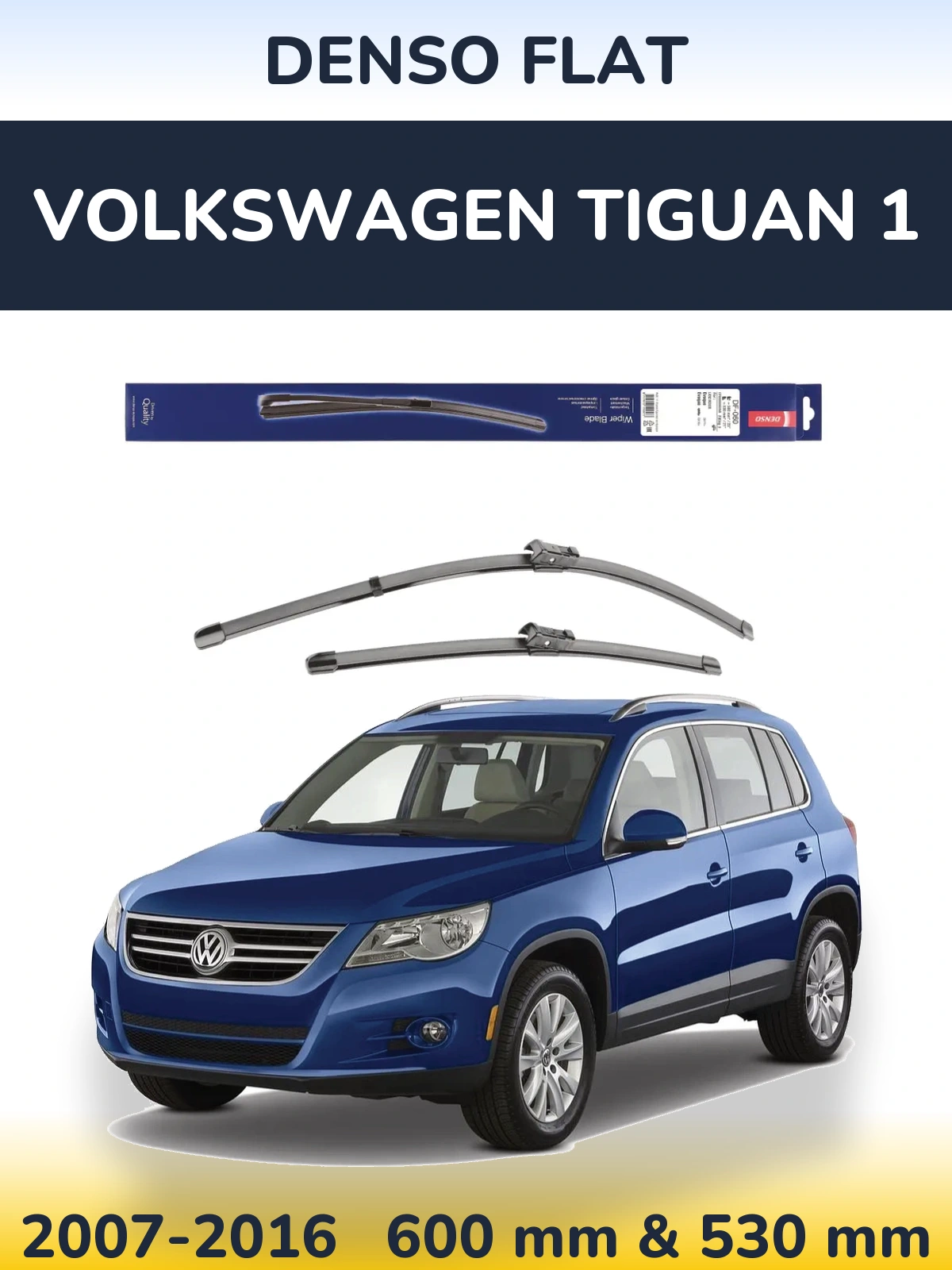 Torkarblad Denso Flat för Volkswagen Tiguan 1