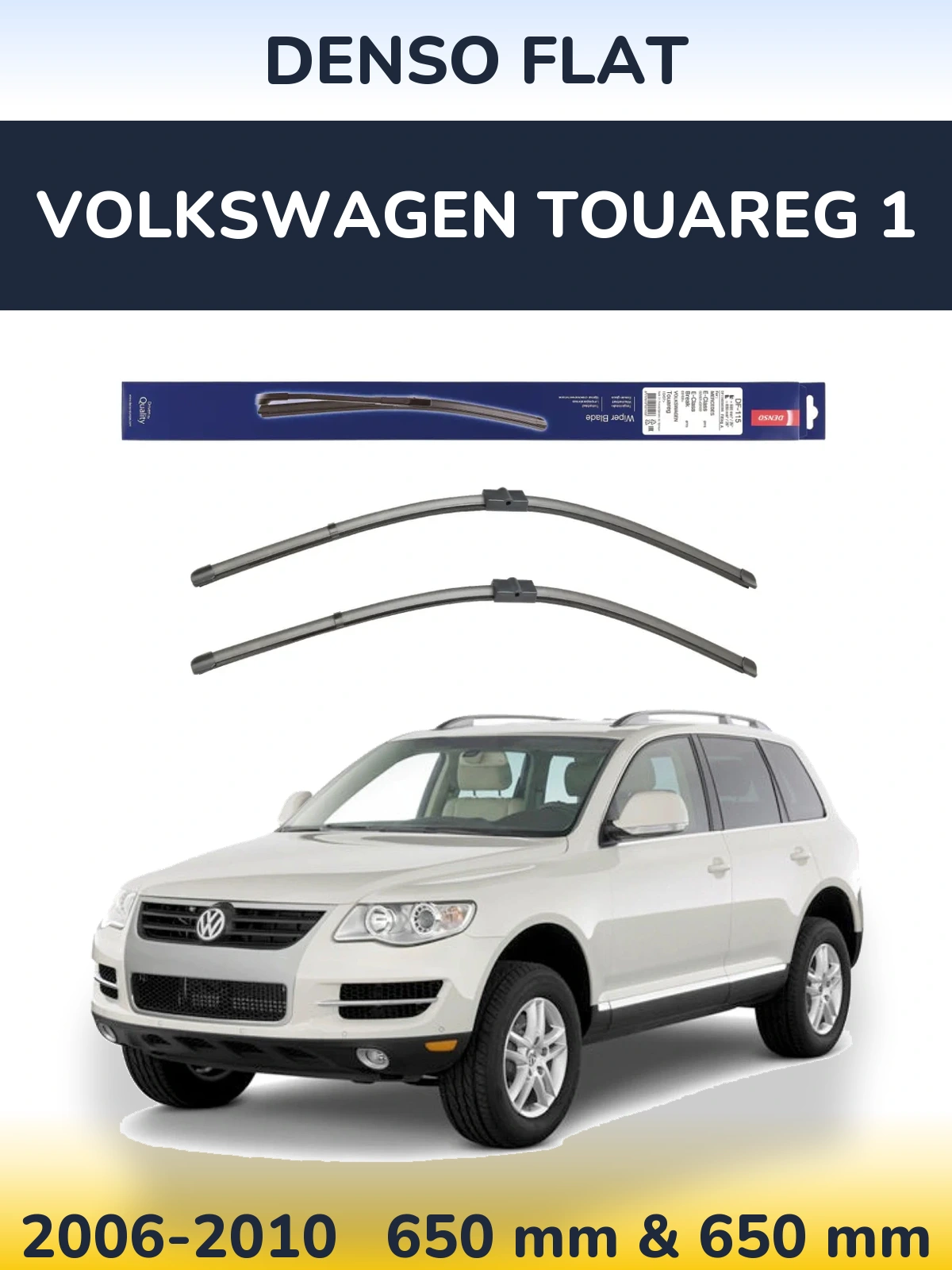 Torkarblad Denso Flat för Volkswagen Touareg 1