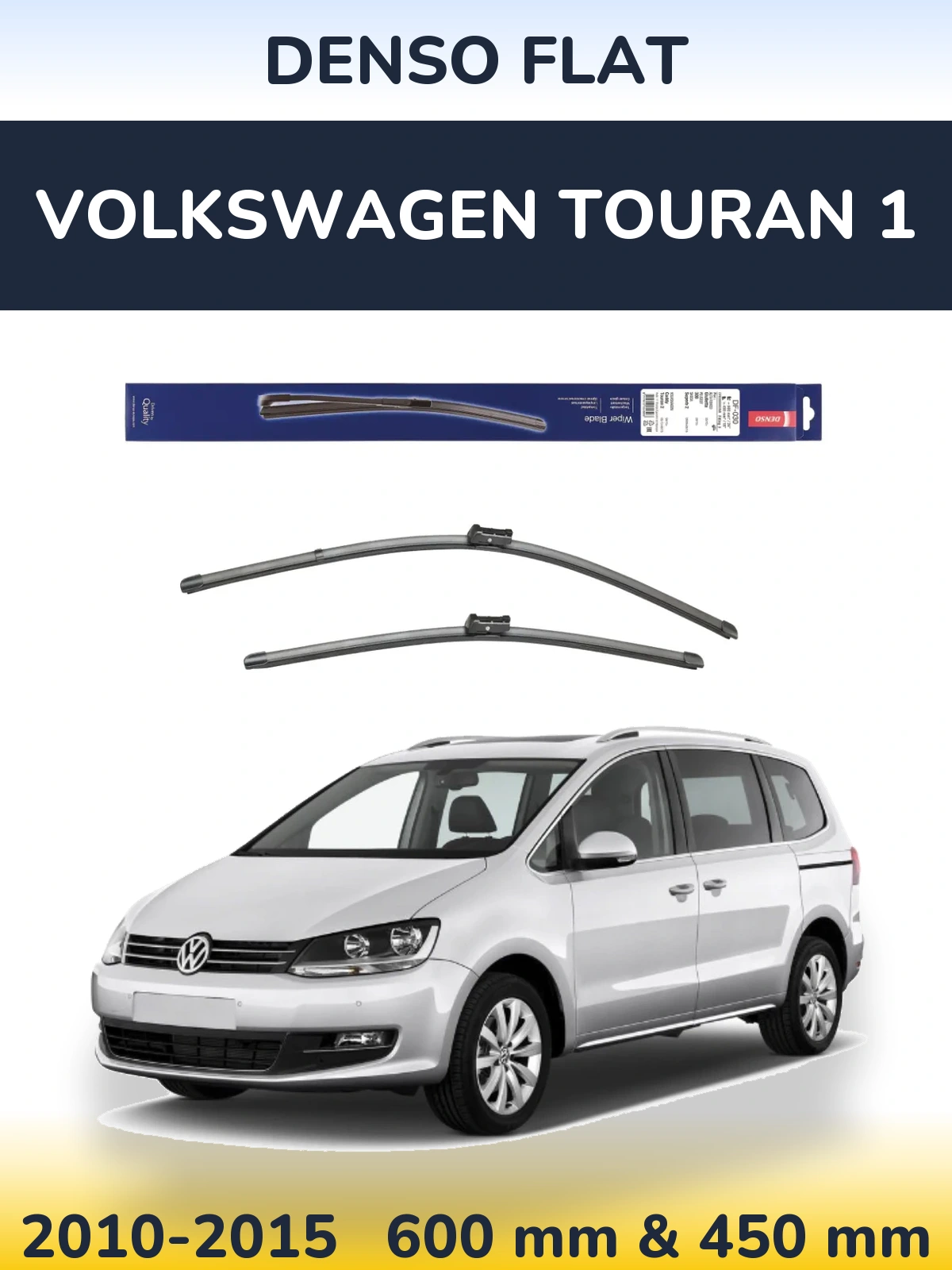 Front wiper blade set Denso Flat 600 & 450 mm for Volkswagen Touran 1 2010-2015